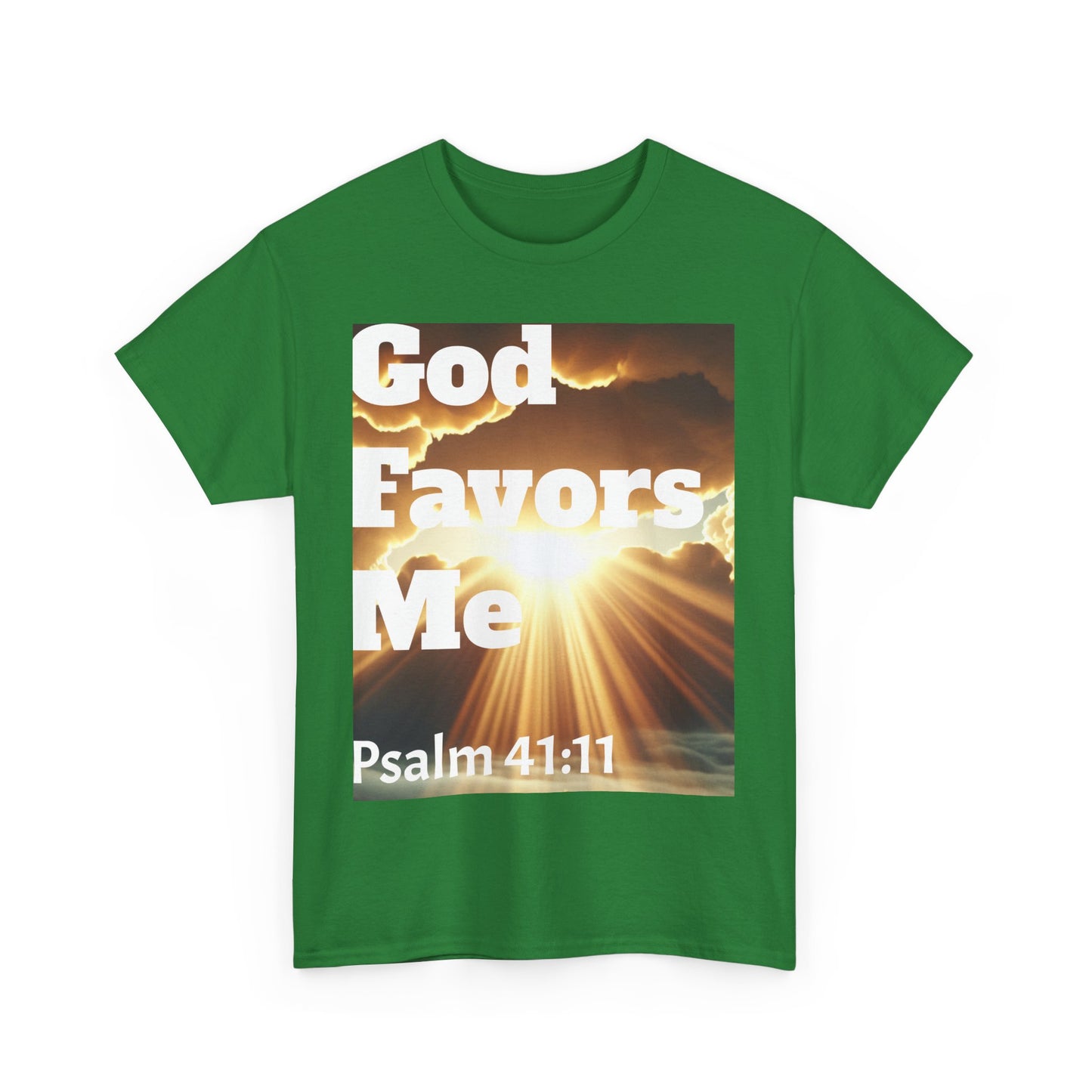 "God Favors Me"