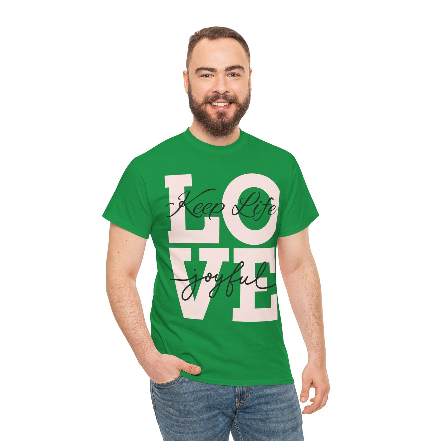 Love Keep Life joyful