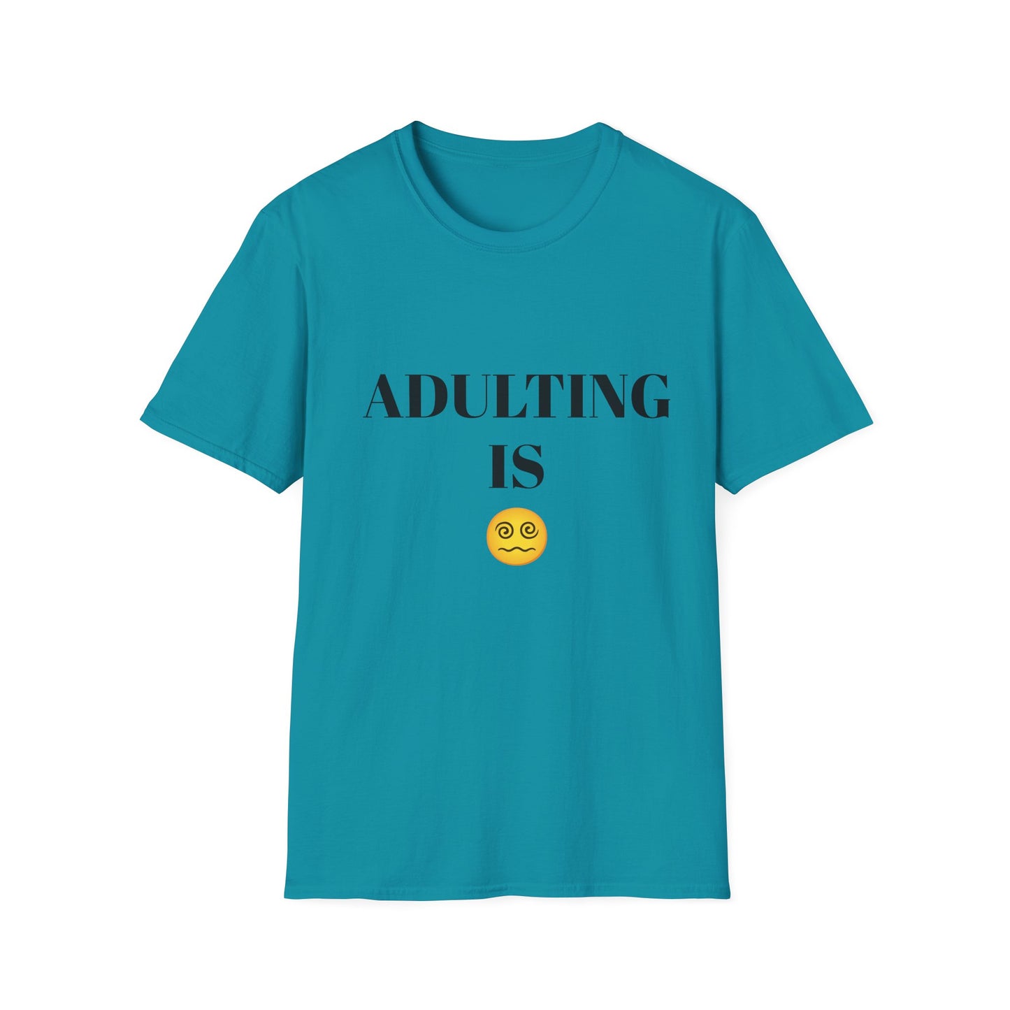 ADULTING IS