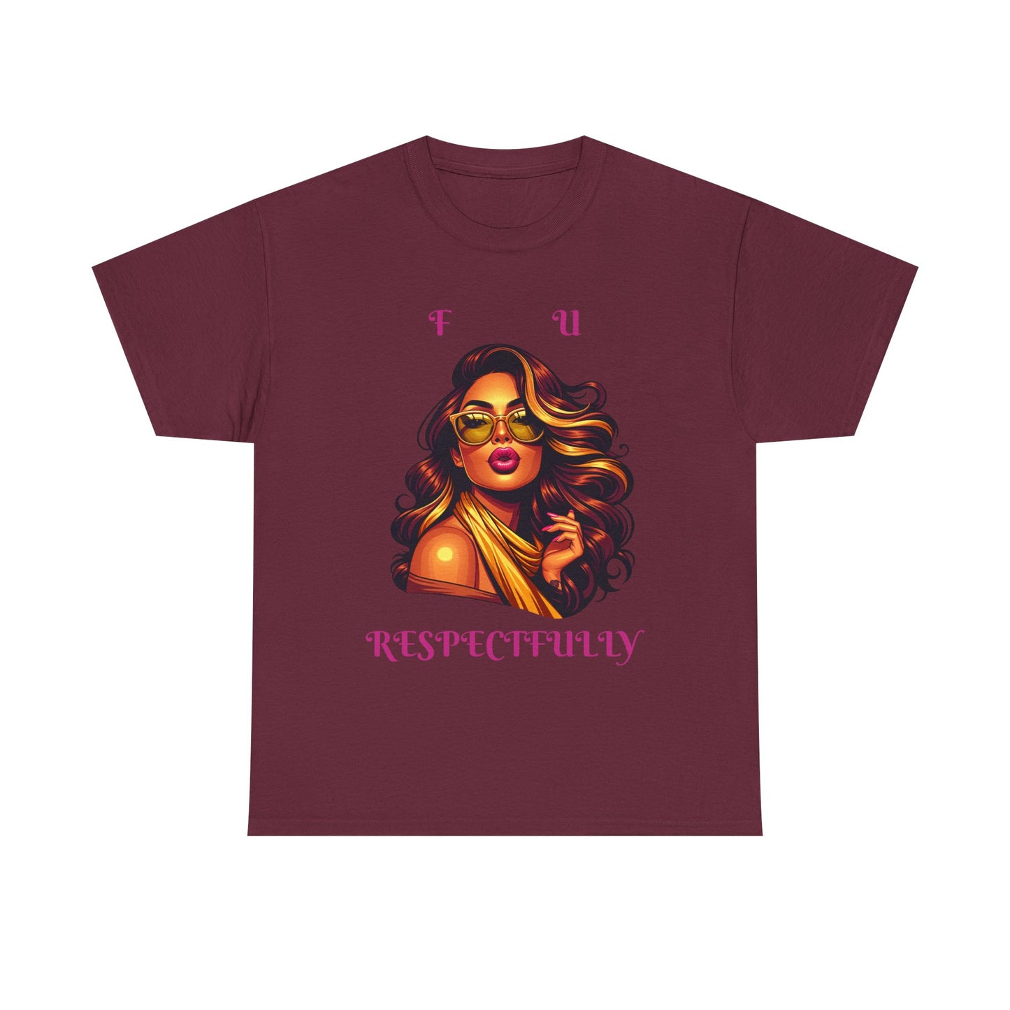 Bold Statement Tee: "F U Respectfully" Unisex Heavy Cotton Shirt, Casual Style, Gift for Him/Her, Unique Graphic Tee, Empowerment T-Shirt