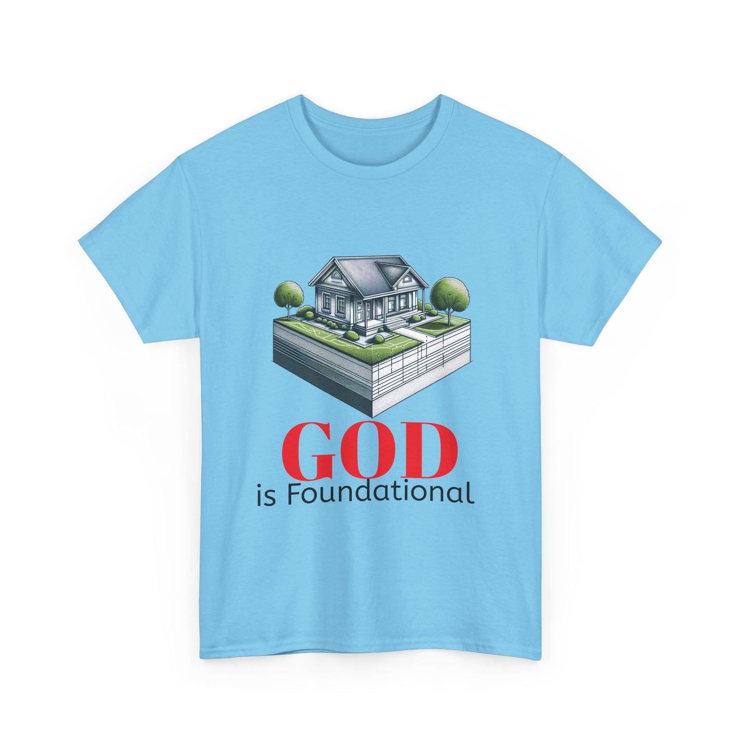 God is Foundational Unisex Heavy Cotton Tee - Inspirational House Design