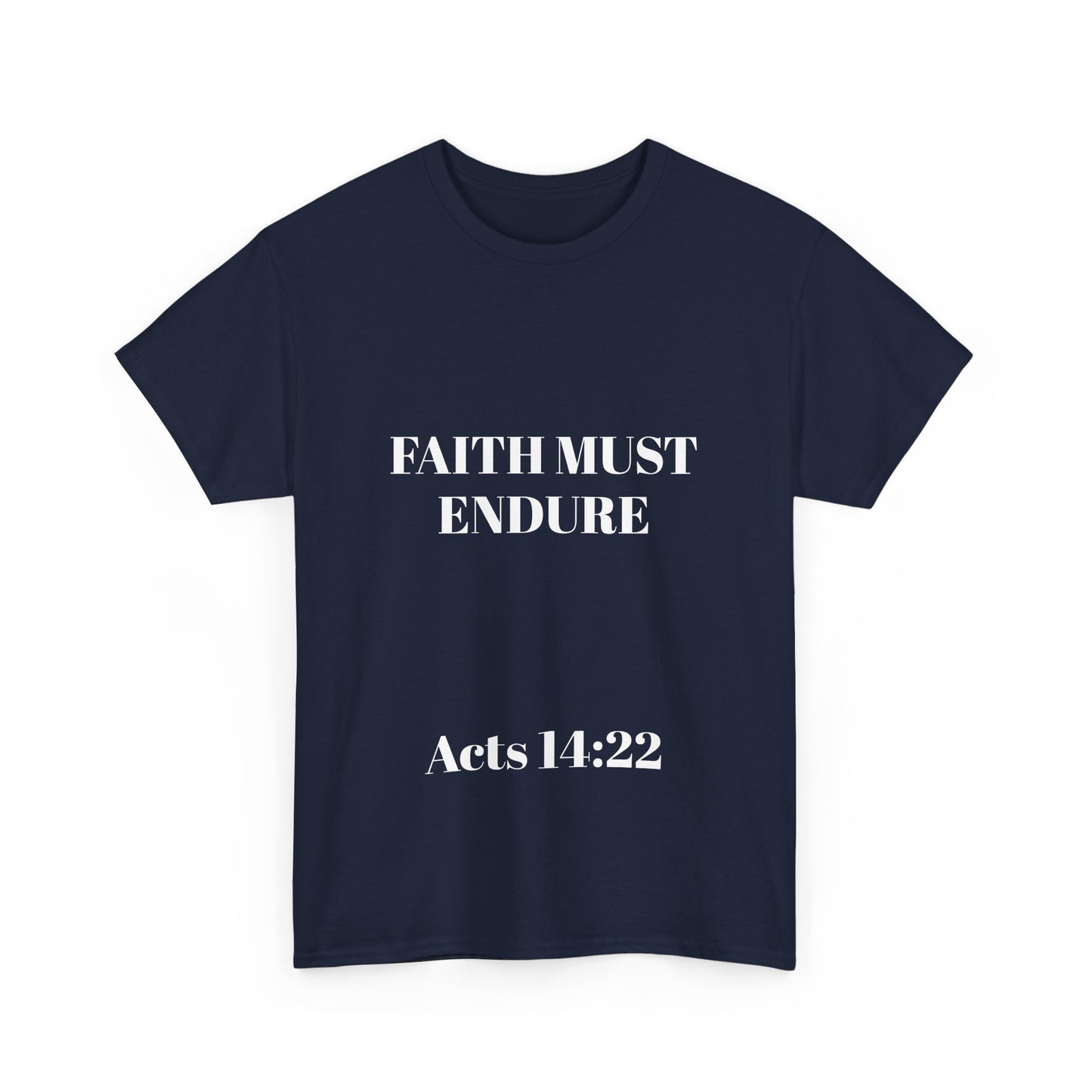 Perserverance FRONT AND BACK - 'Faith must endure' Lion Design