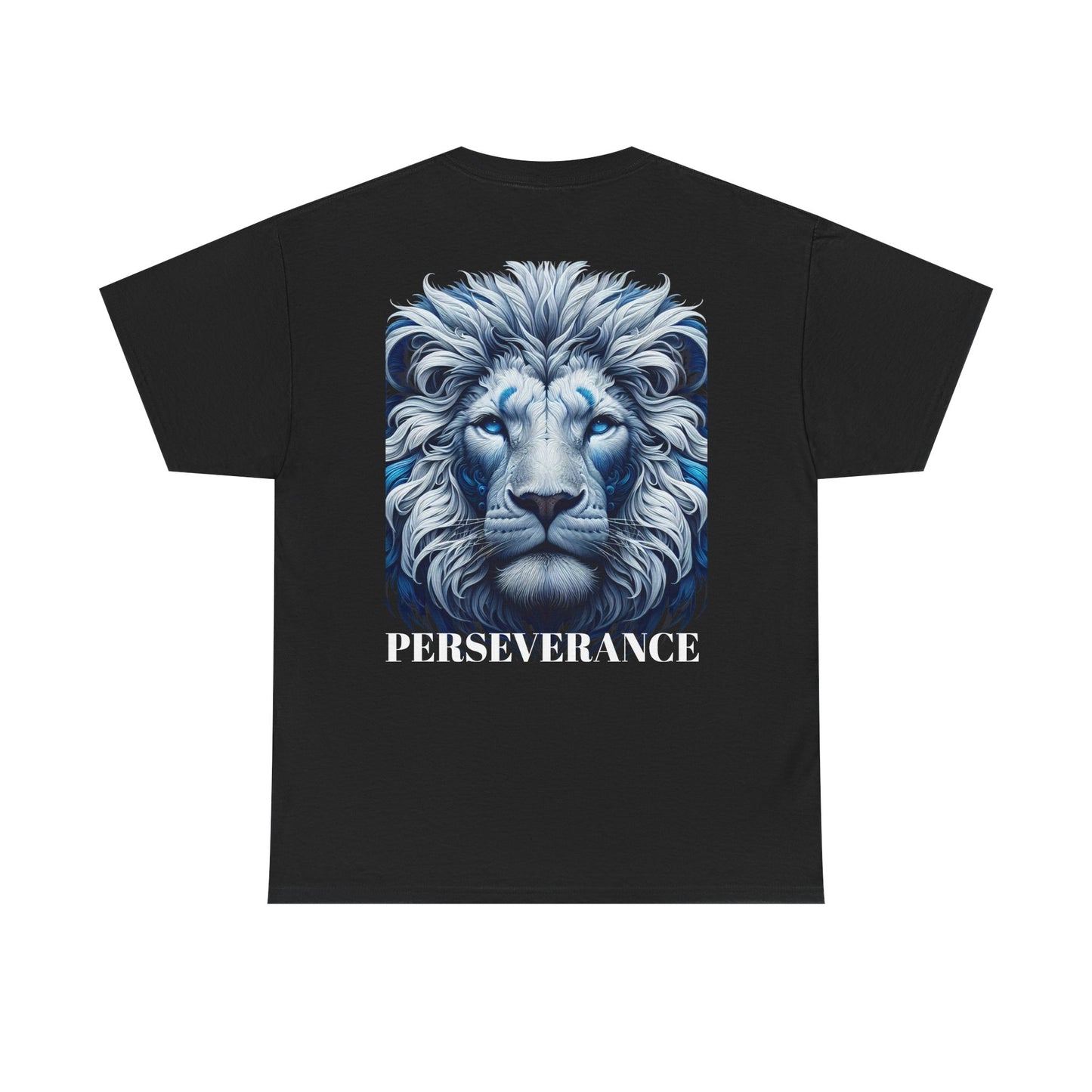 Perserverance FRONT AND BACK - 'Faith must endure' Lion Design