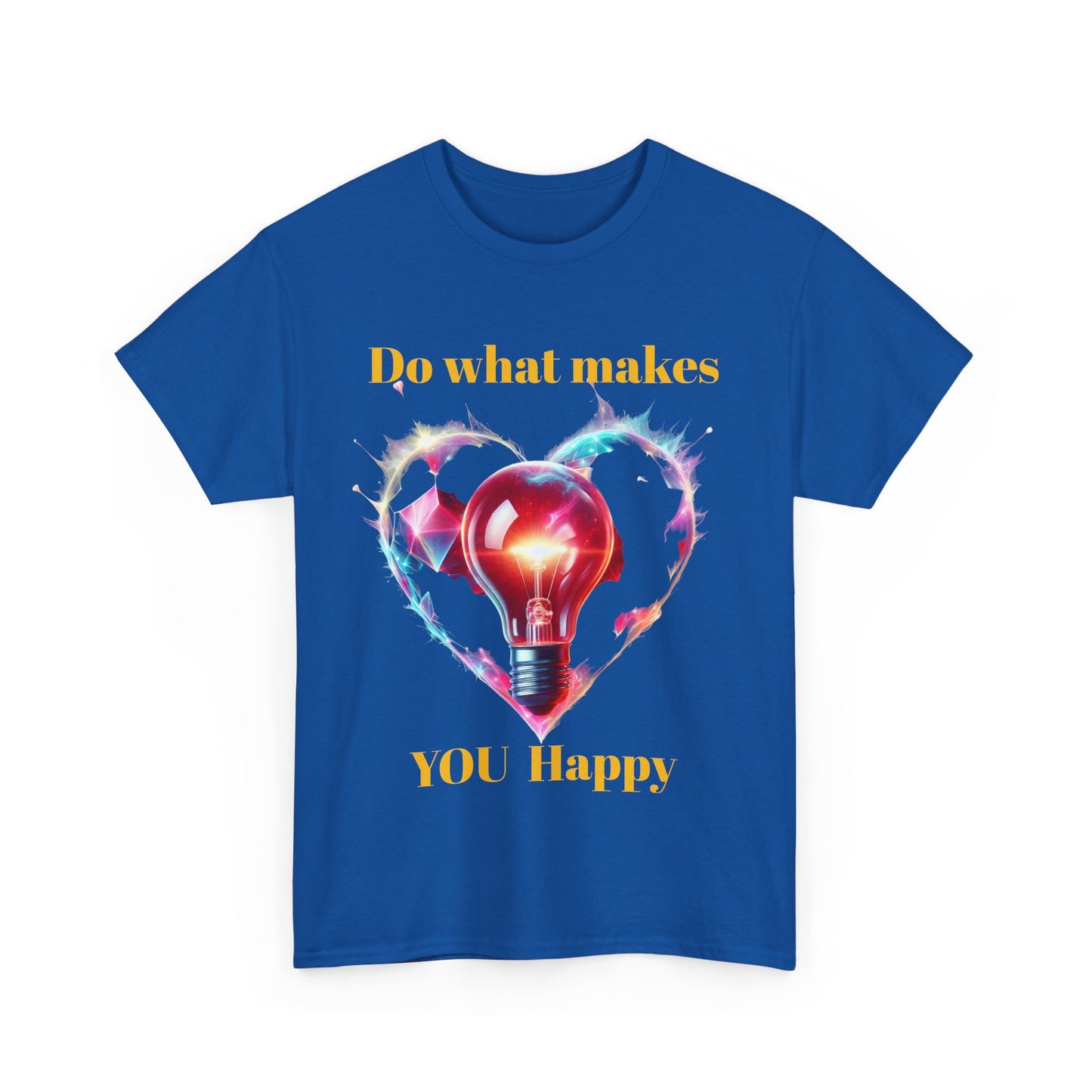 Inspirational Unisex Heavy Cotton Tee - "Do What Makes You Happy"