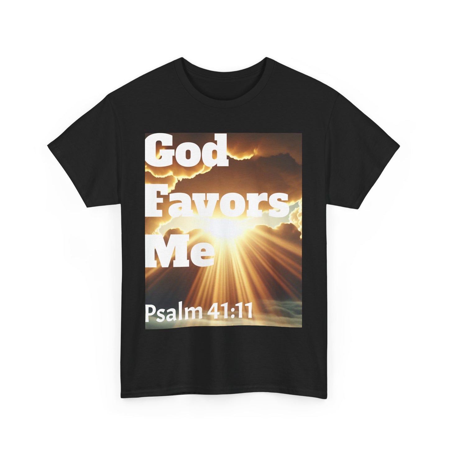 "God Favors Me"