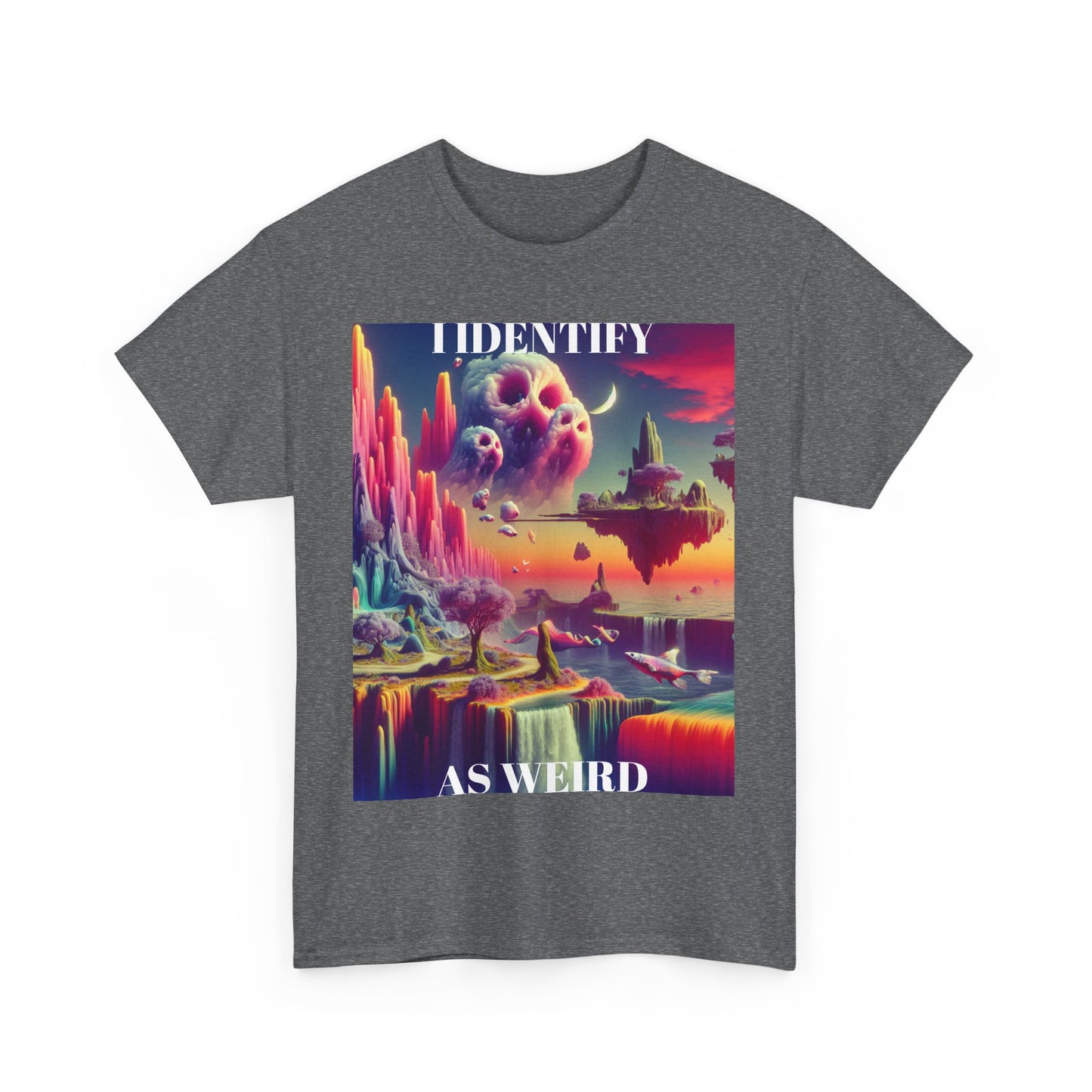 Identify as Weird - Casual T-Shirt for Creative Souls