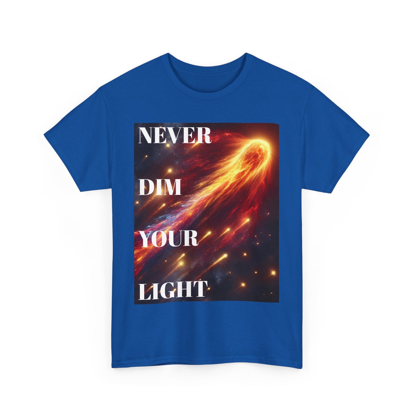 Never Dim Your Light