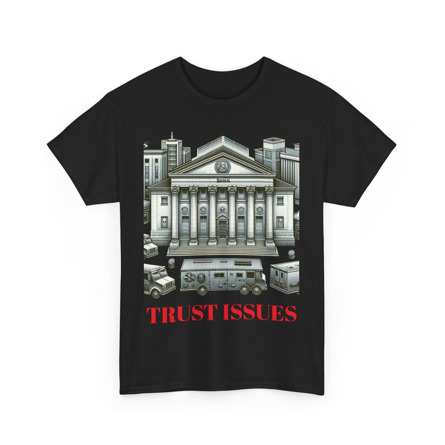 Trust Issues Unisex Heavy Cotton Tee - Street Art Vibe T-Shirt