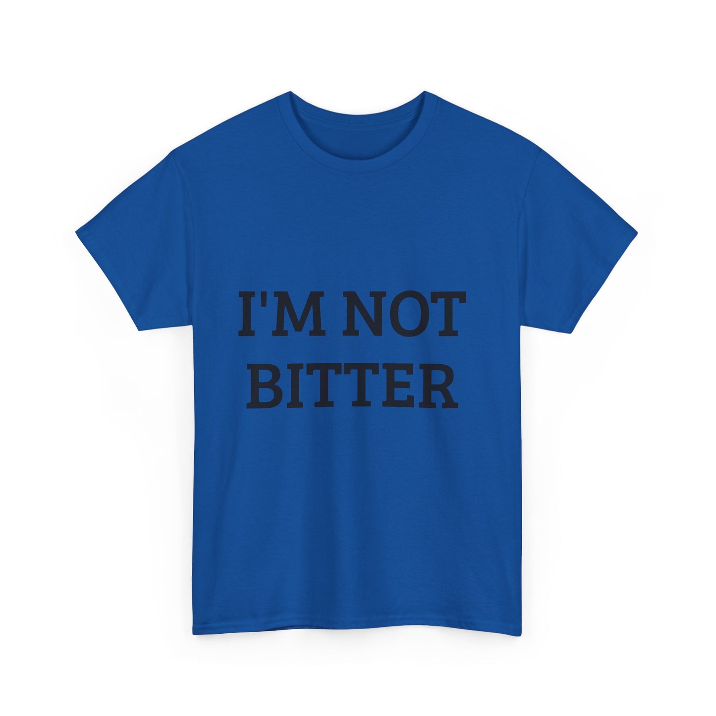 Front and back I'm not bitter I'm better