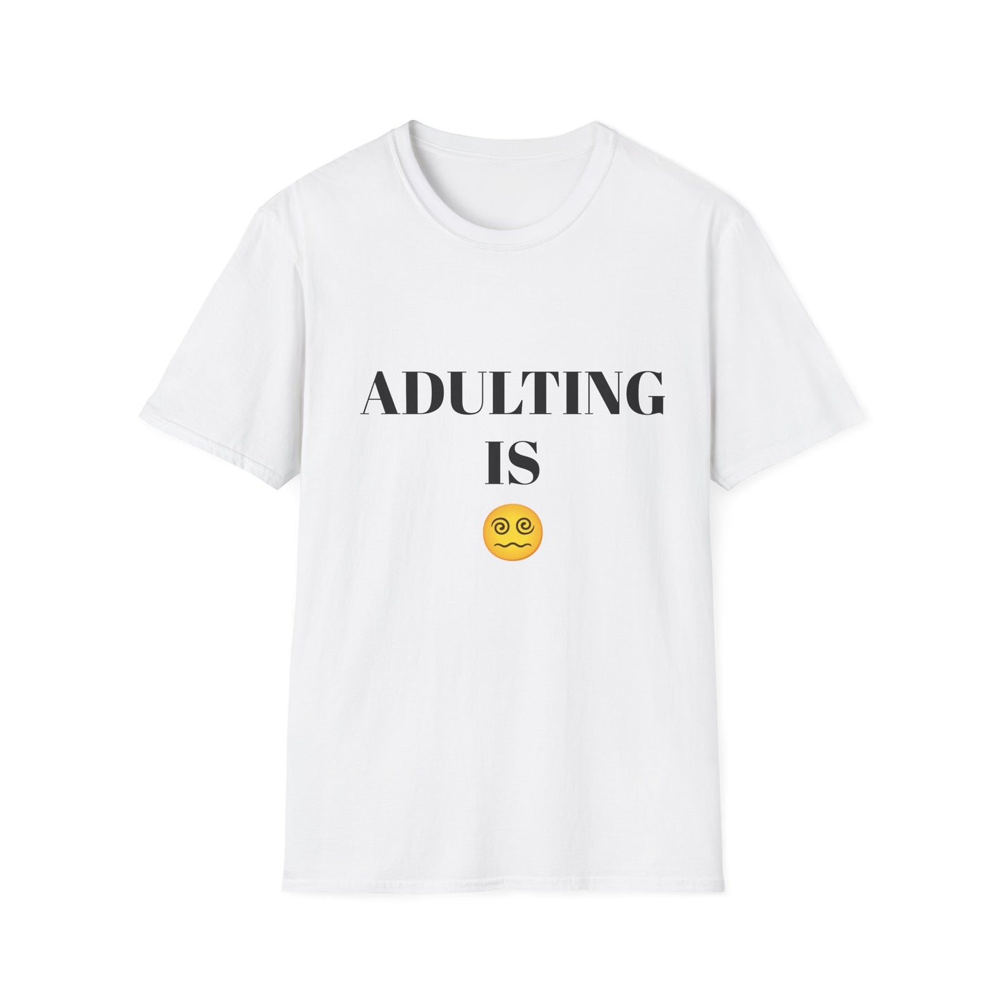 ADULTING IS
