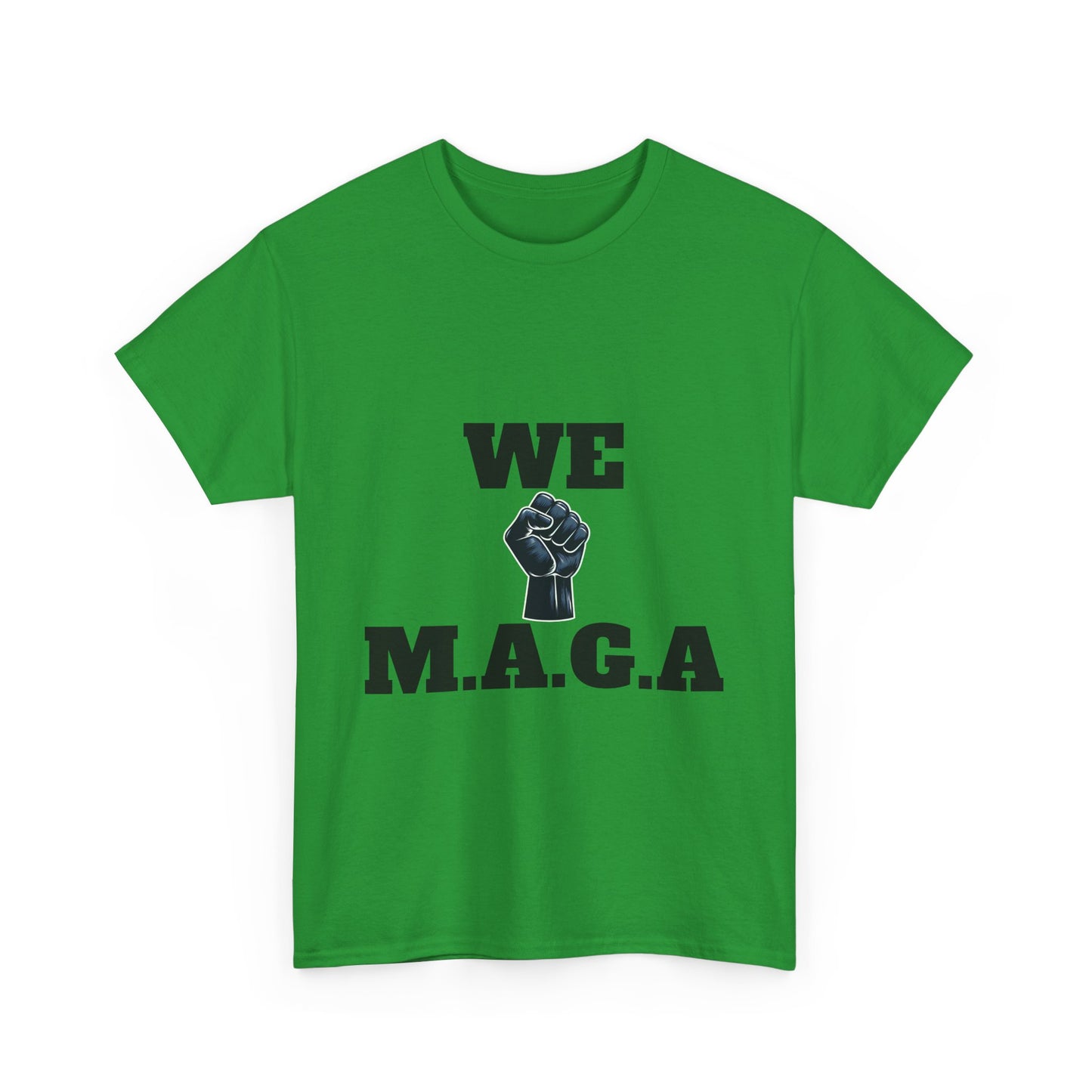 WE MAGA