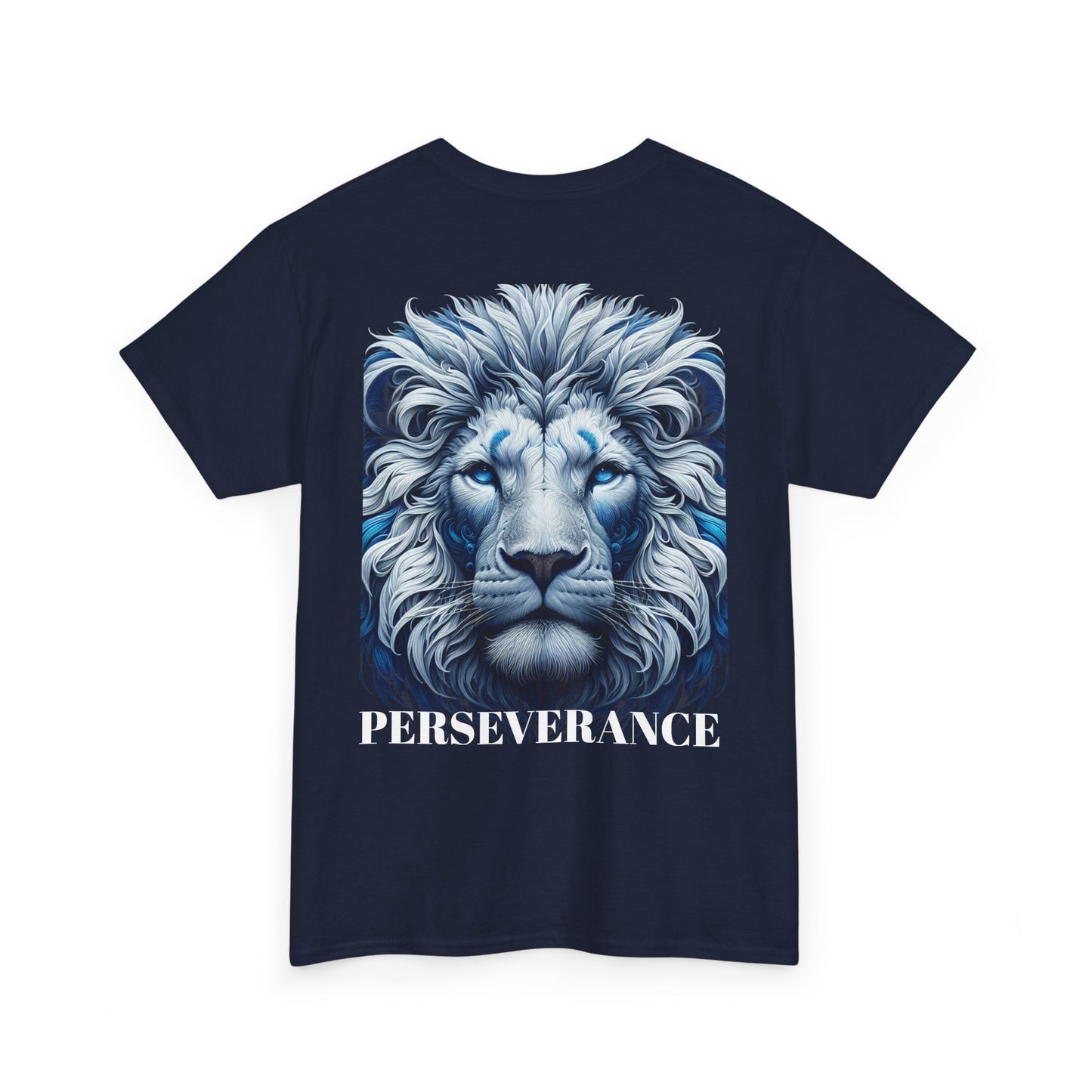 Perserverance FRONT AND BACK - 'Faith must endure' Lion Design