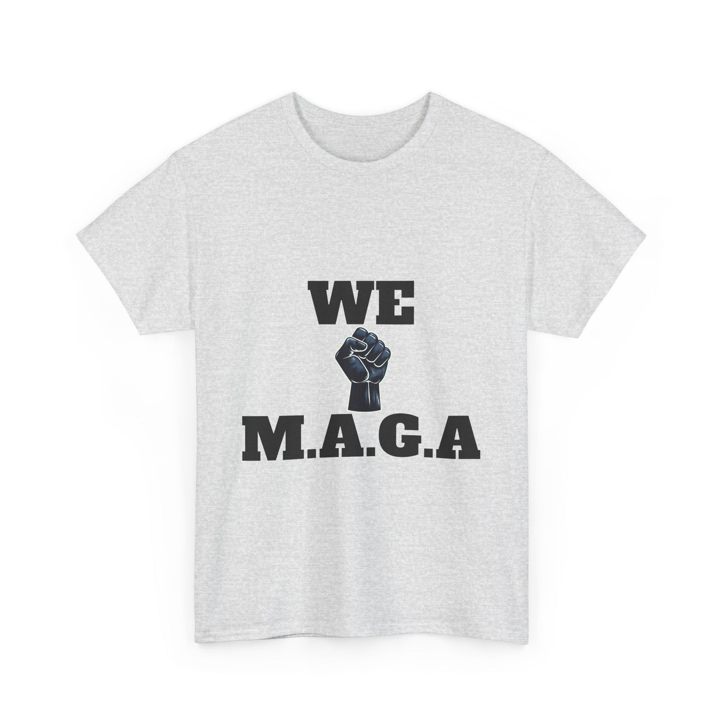 WE MAGA