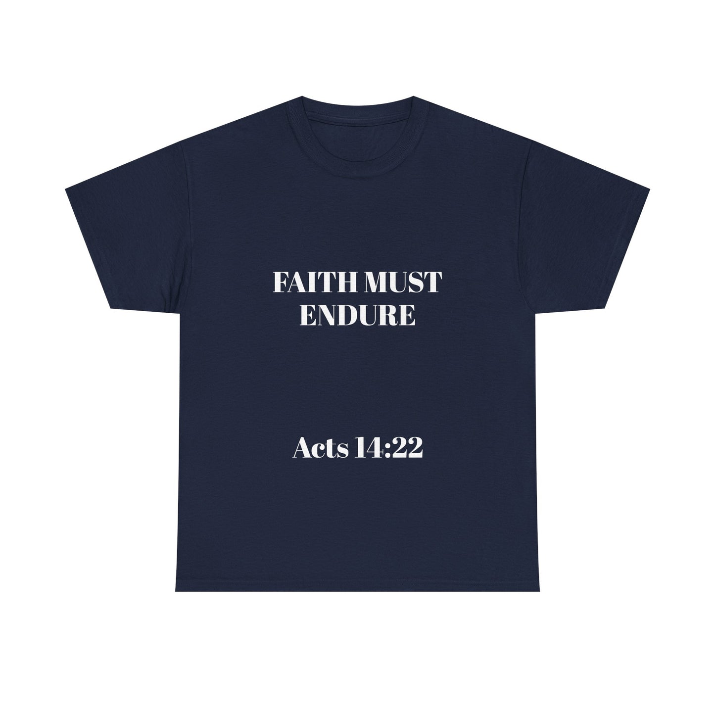 Perserverance FRONT AND BACK - 'Faith must endure' Lion Design