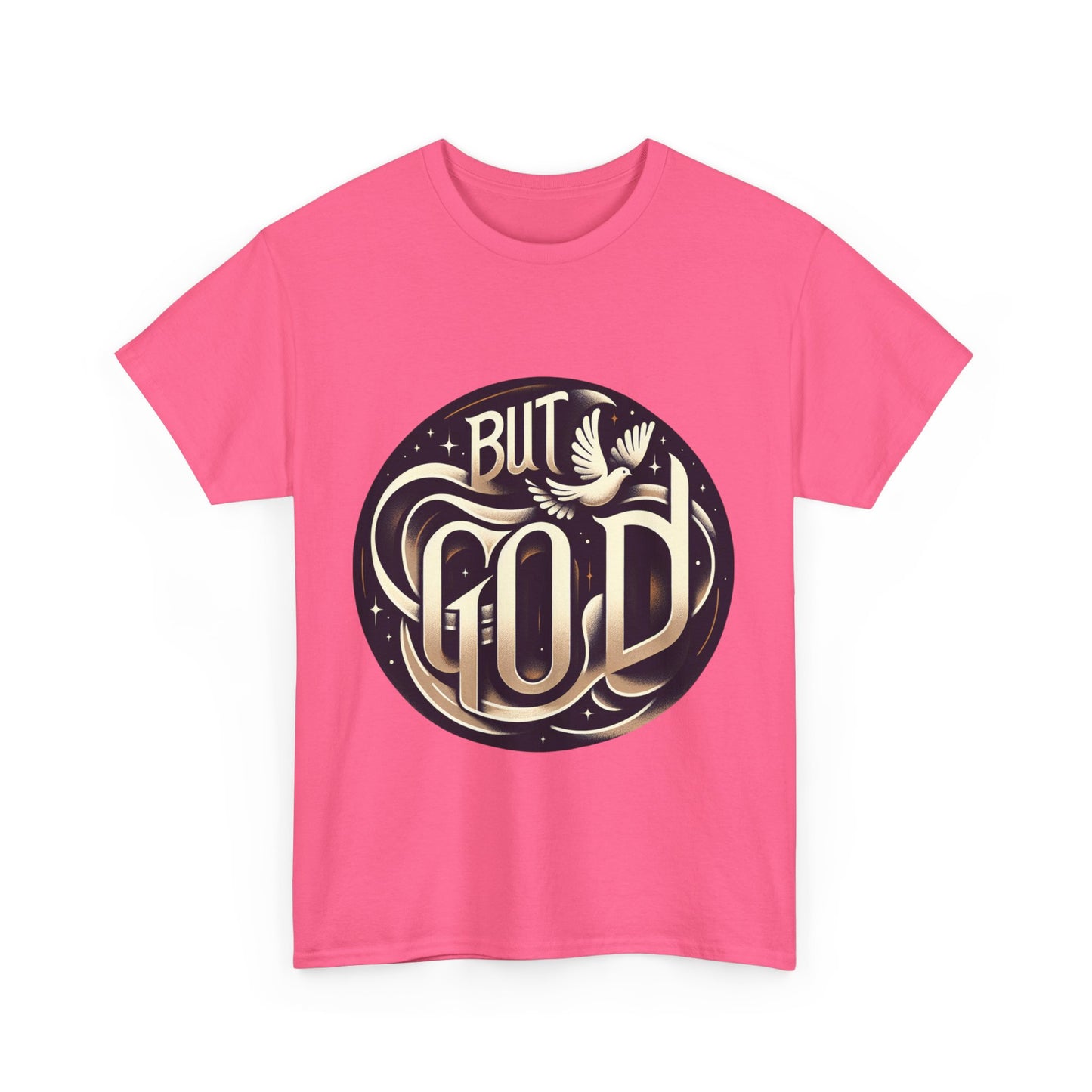 But God Unisex Heavy Cotton Tee - Inspirational Faith T-Shirt