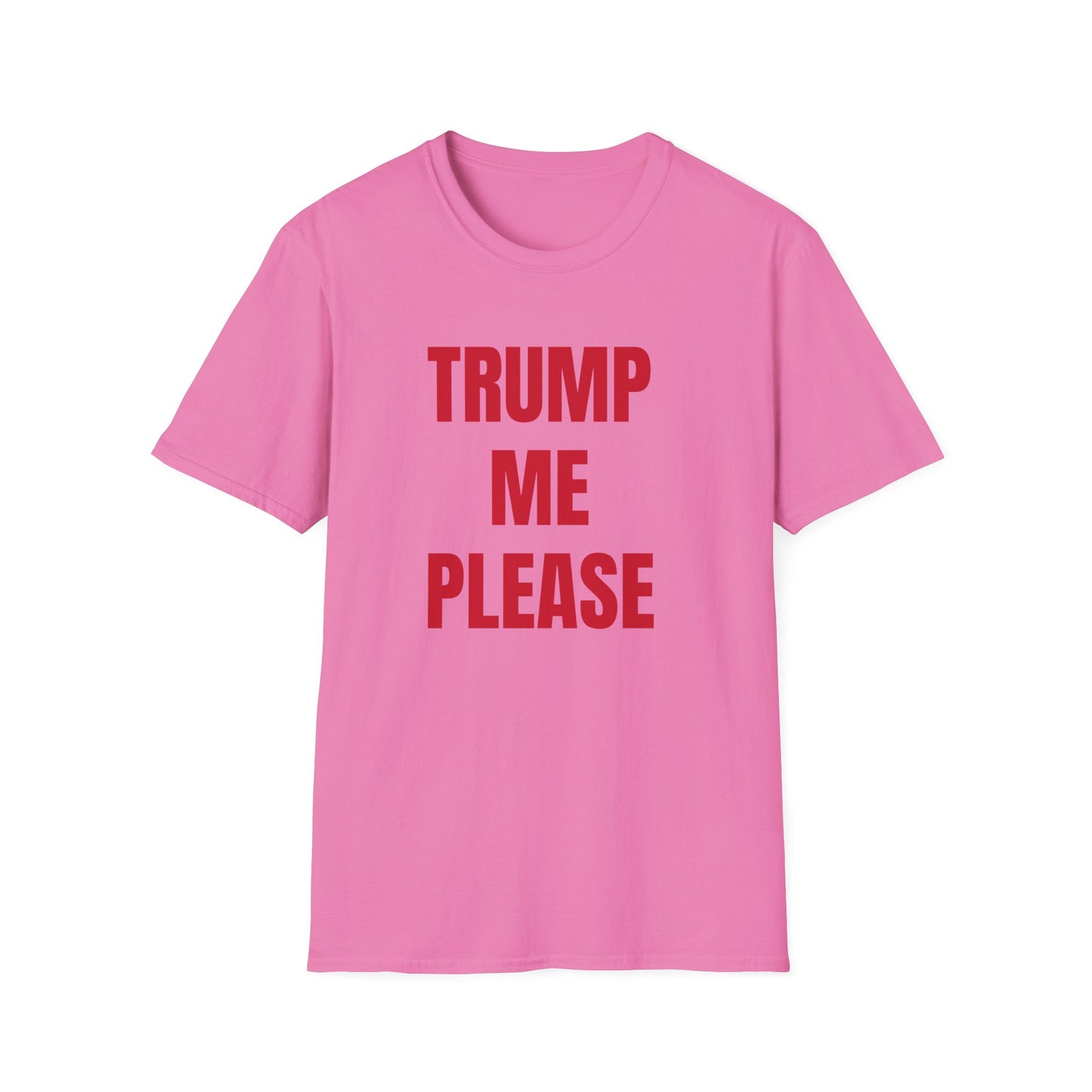 TRUMP ME PLEASE