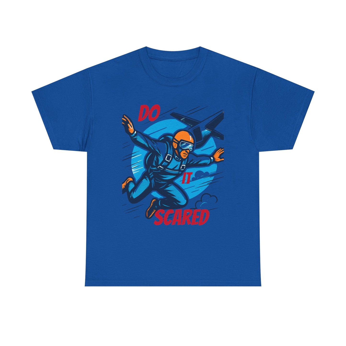 Daredevil Skydiving Do it scared Tee | Motivational Unisex Cotton Shirt, Adventure Gift, Casual Wear, Fun Statement T-Shirt, Airplane Lover Apparel