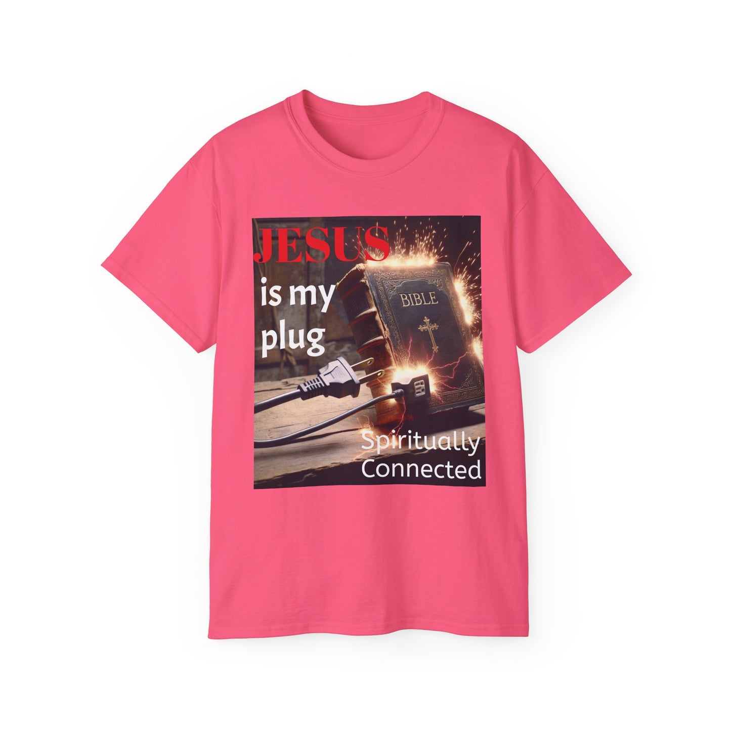Spiritual Connection Tee: 'Jesus is My Plug' Unisex Ultra Cotton T-Shirt