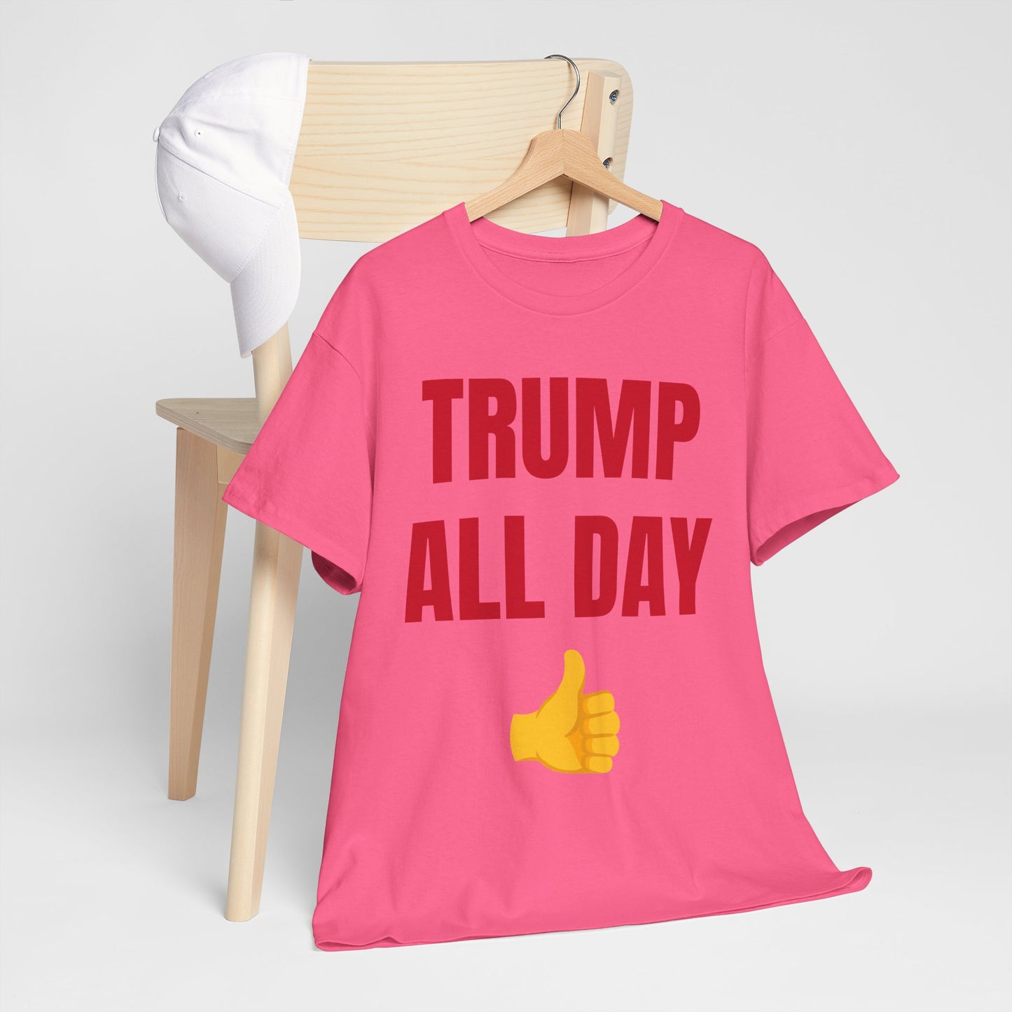 TRUMP ALL DAY