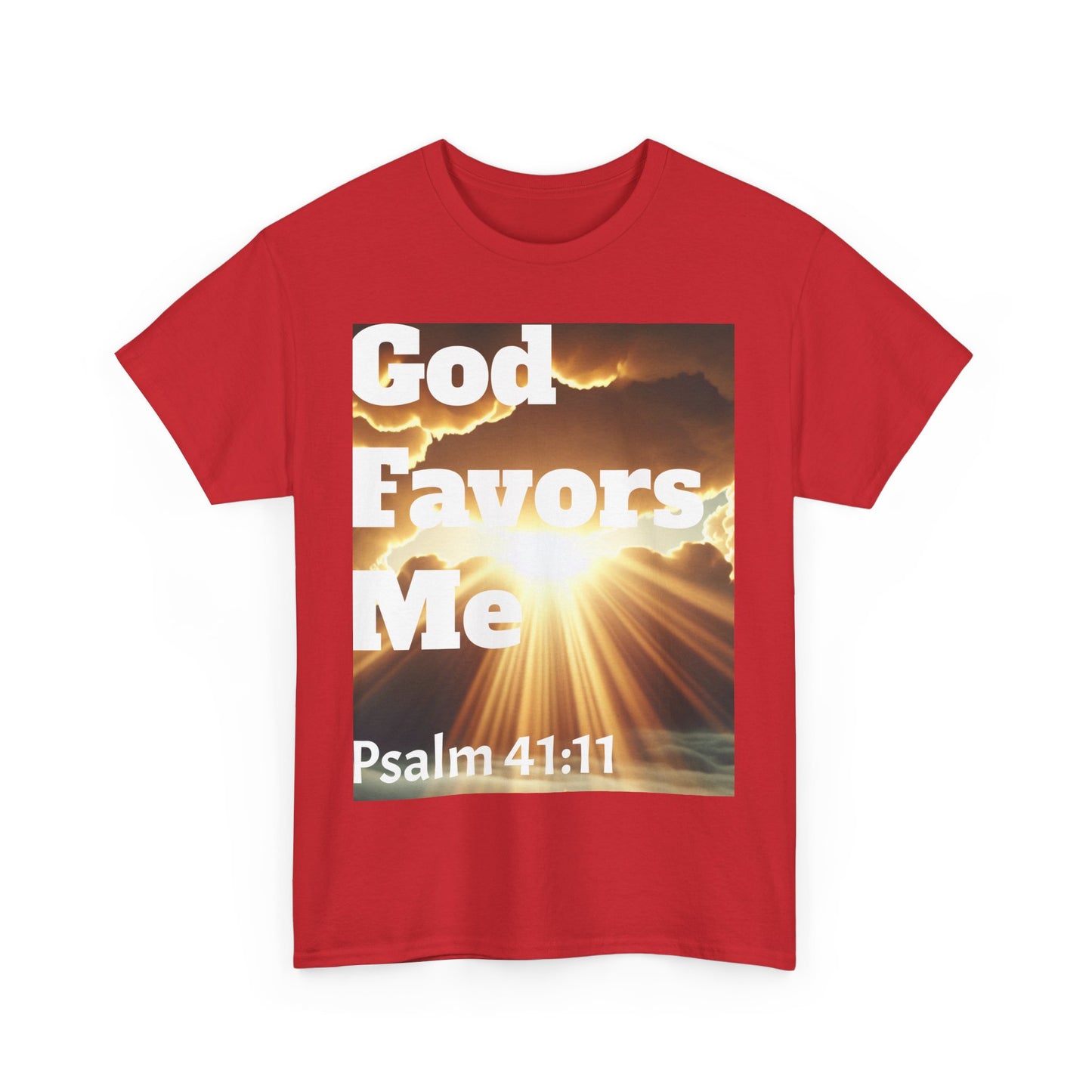 "God Favors Me"