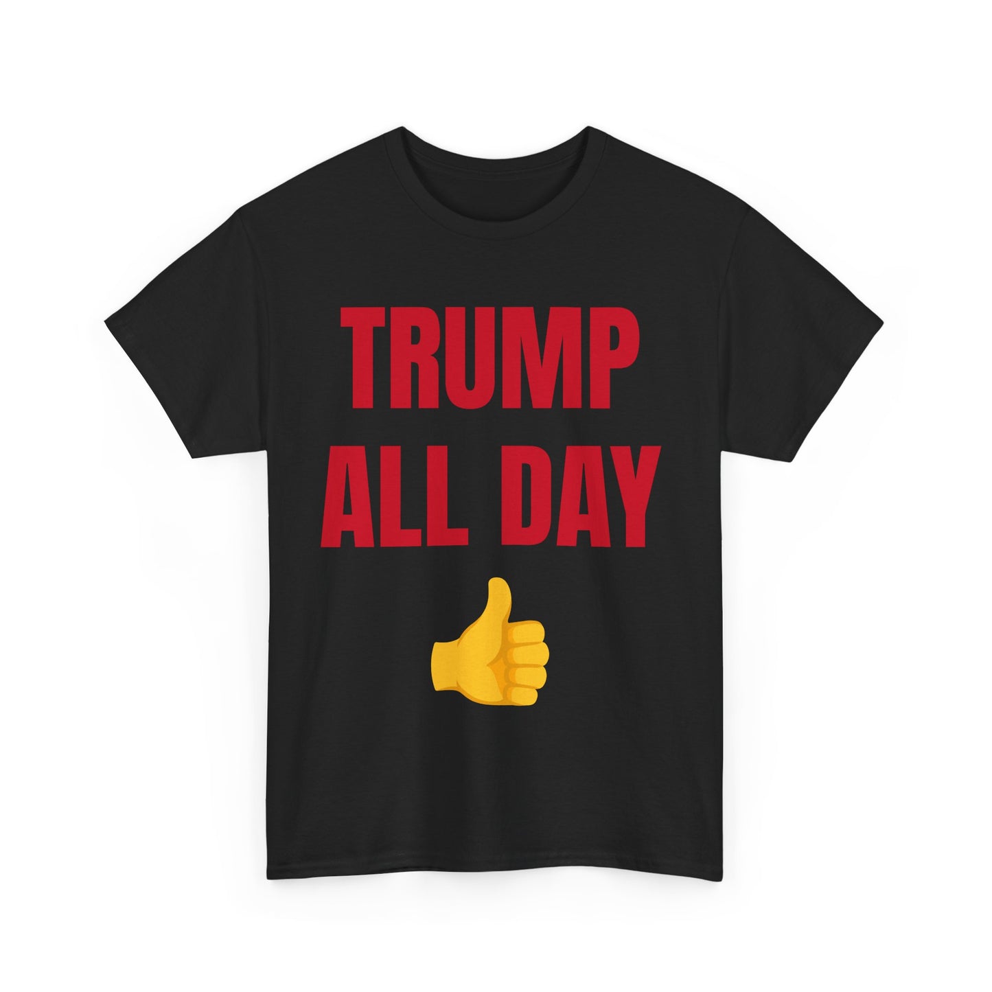 TRUMP ALL DAY