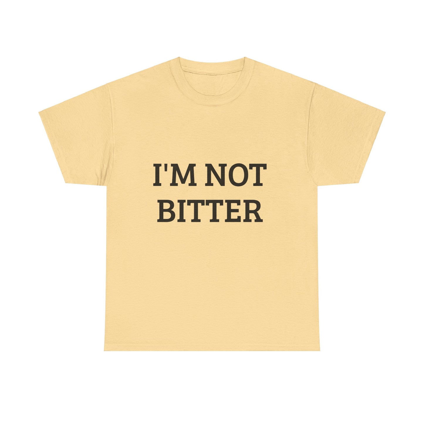 Front and back I'm not bitter I'm better
