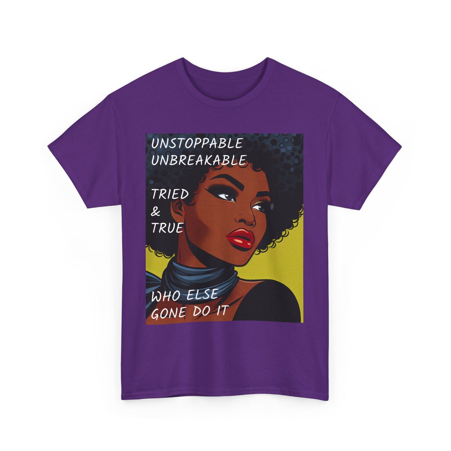 Empowered Statement - Unstoppable & Unbreakable