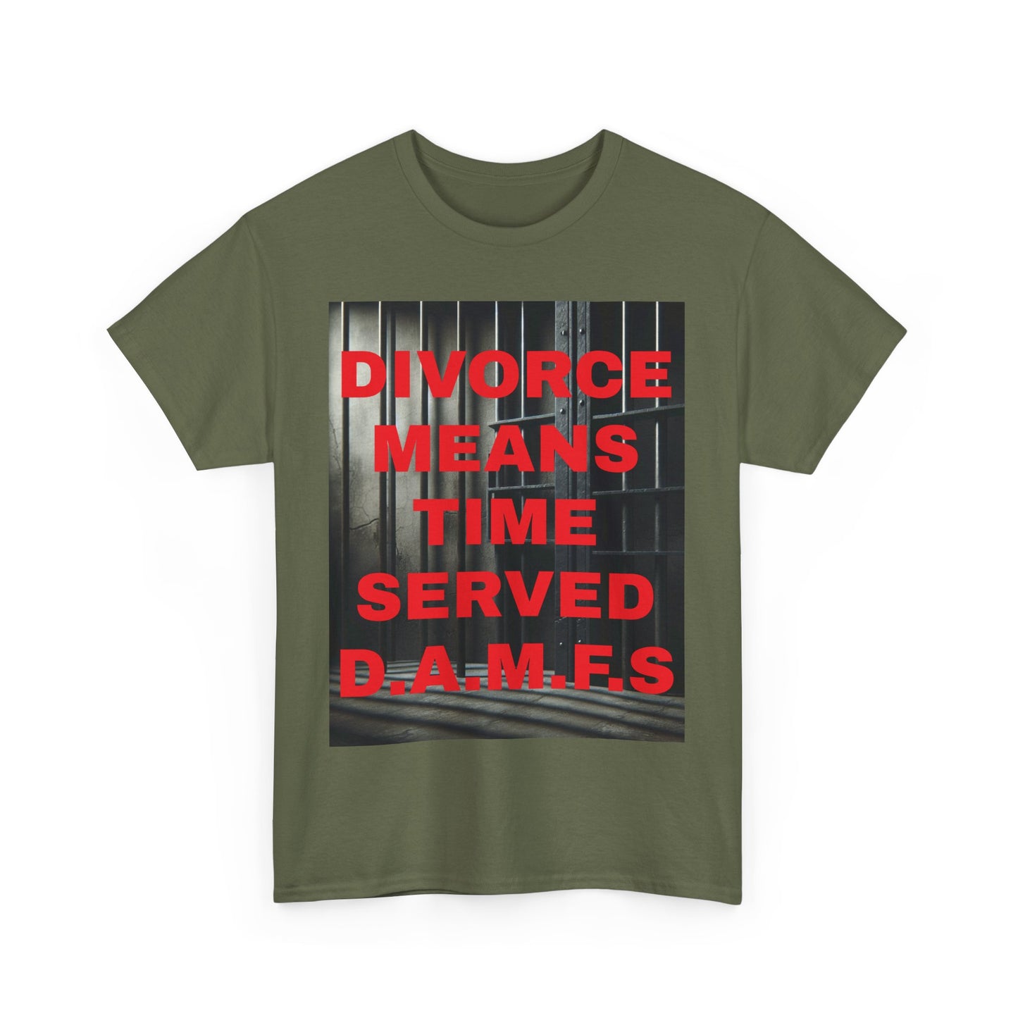 Divorce Humor "Divorce Means Time Served"