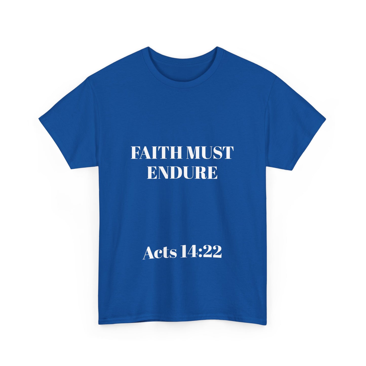 Perserverance FRONT AND BACK - 'Faith must endure' Lion Design