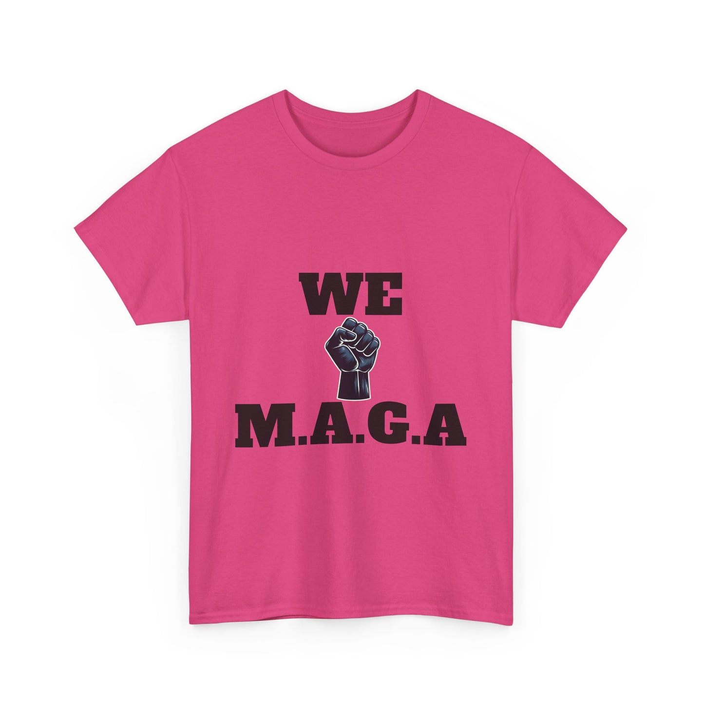 WE MAGA