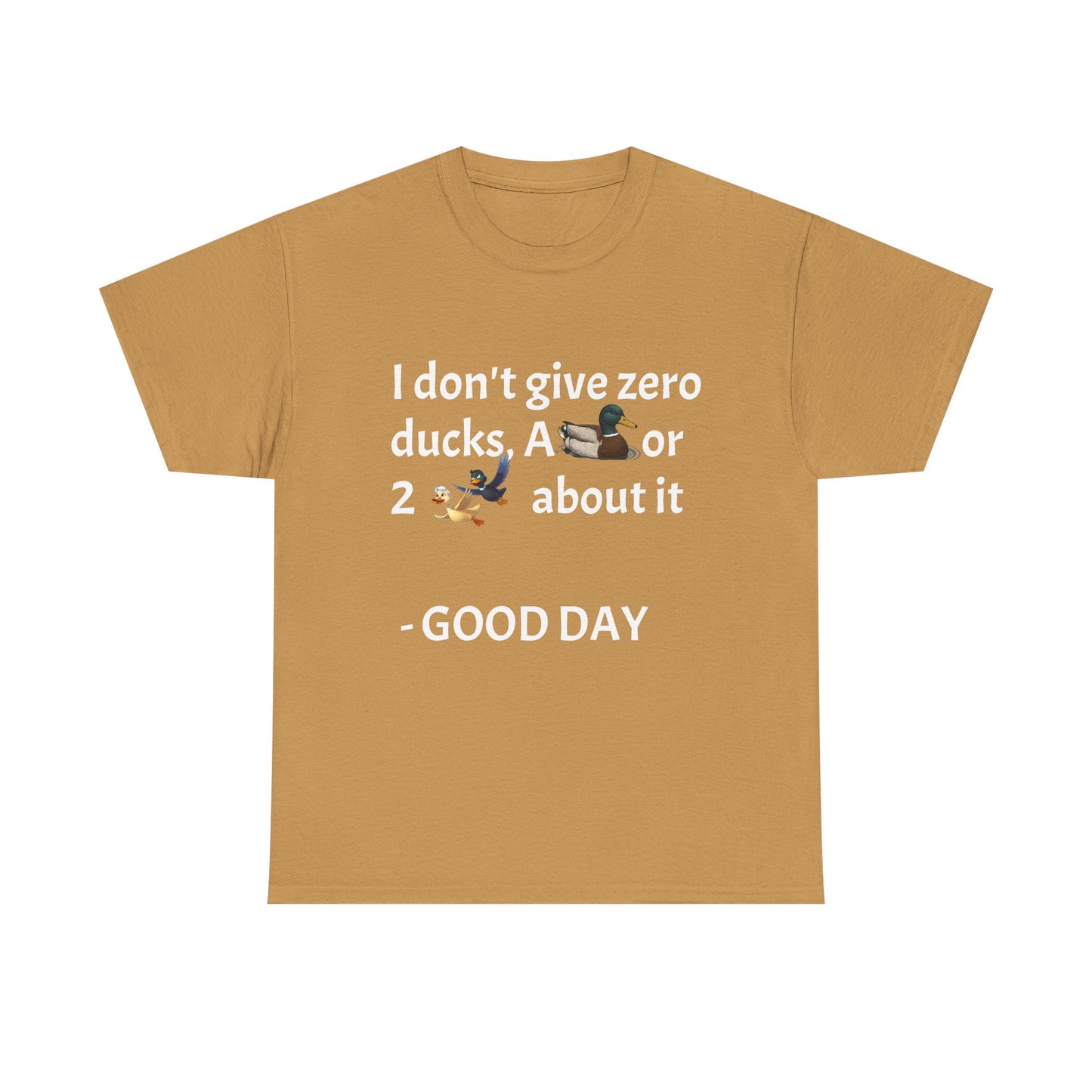Playful Graphic Tee zero ducks given - Quirky Humor Shirt for Good Vibes, Fun Gift for Friends, Casual Outfit, Birthday Present, Everyday Wear
