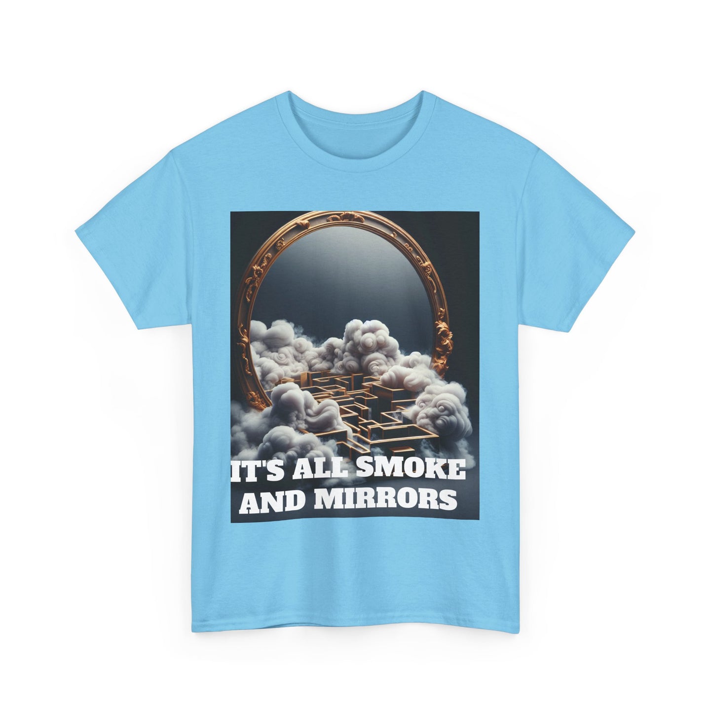 IT'S ALL SMOKE AND MIRRORS
