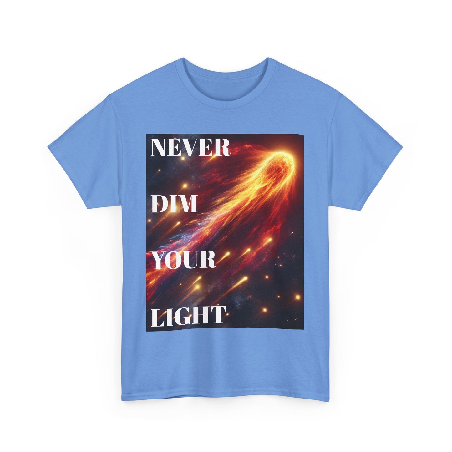 Never Dim Your Light