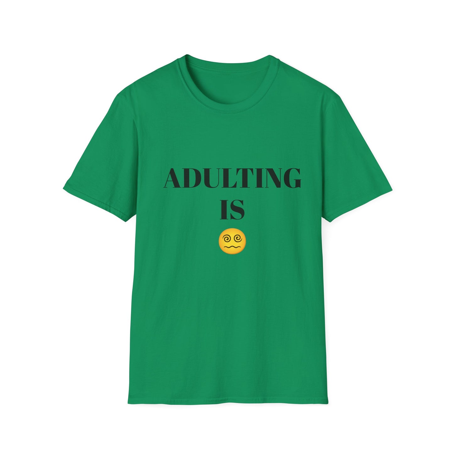 ADULTING IS