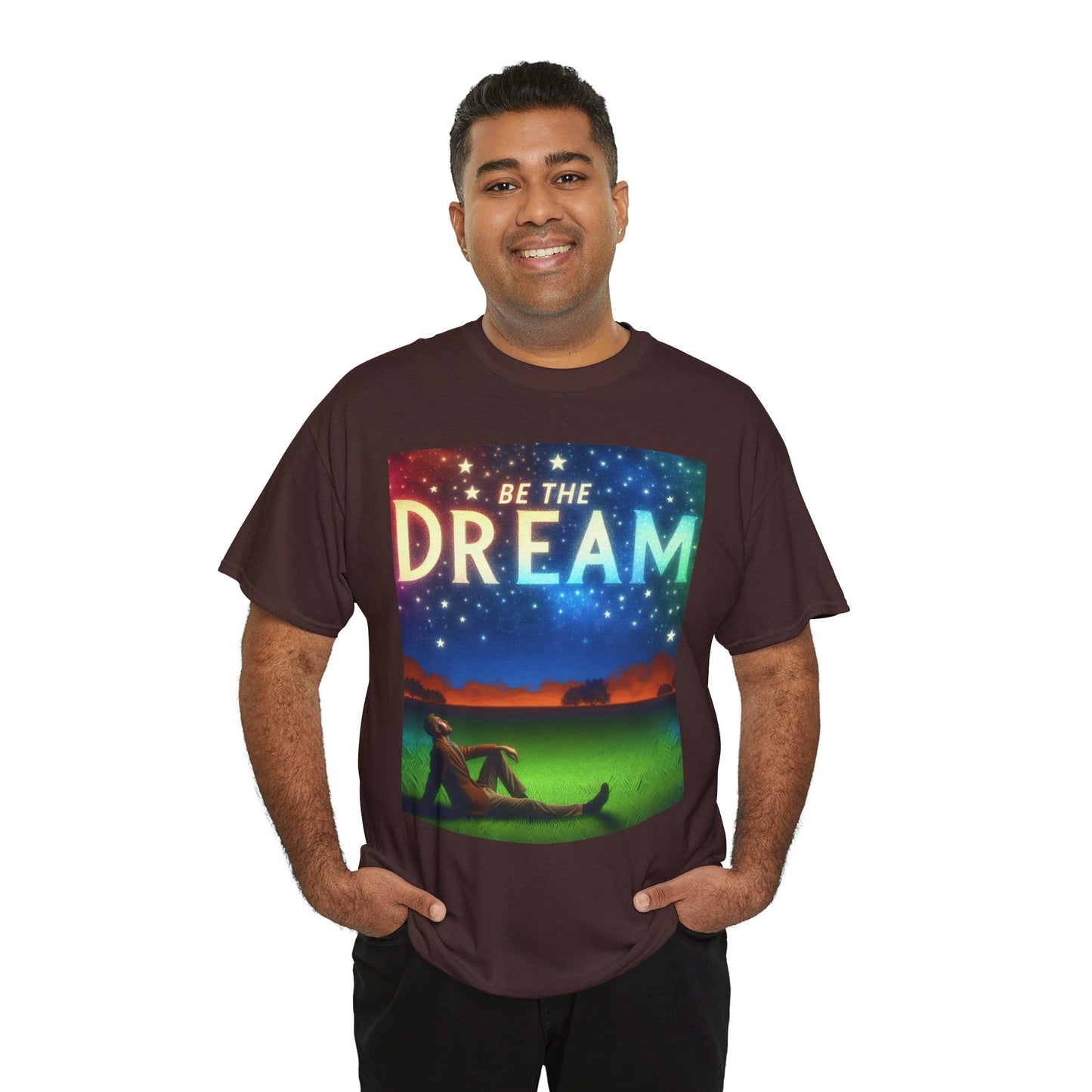 Be The Dream - Inspirational Graphic T-Shirt for Dreamers