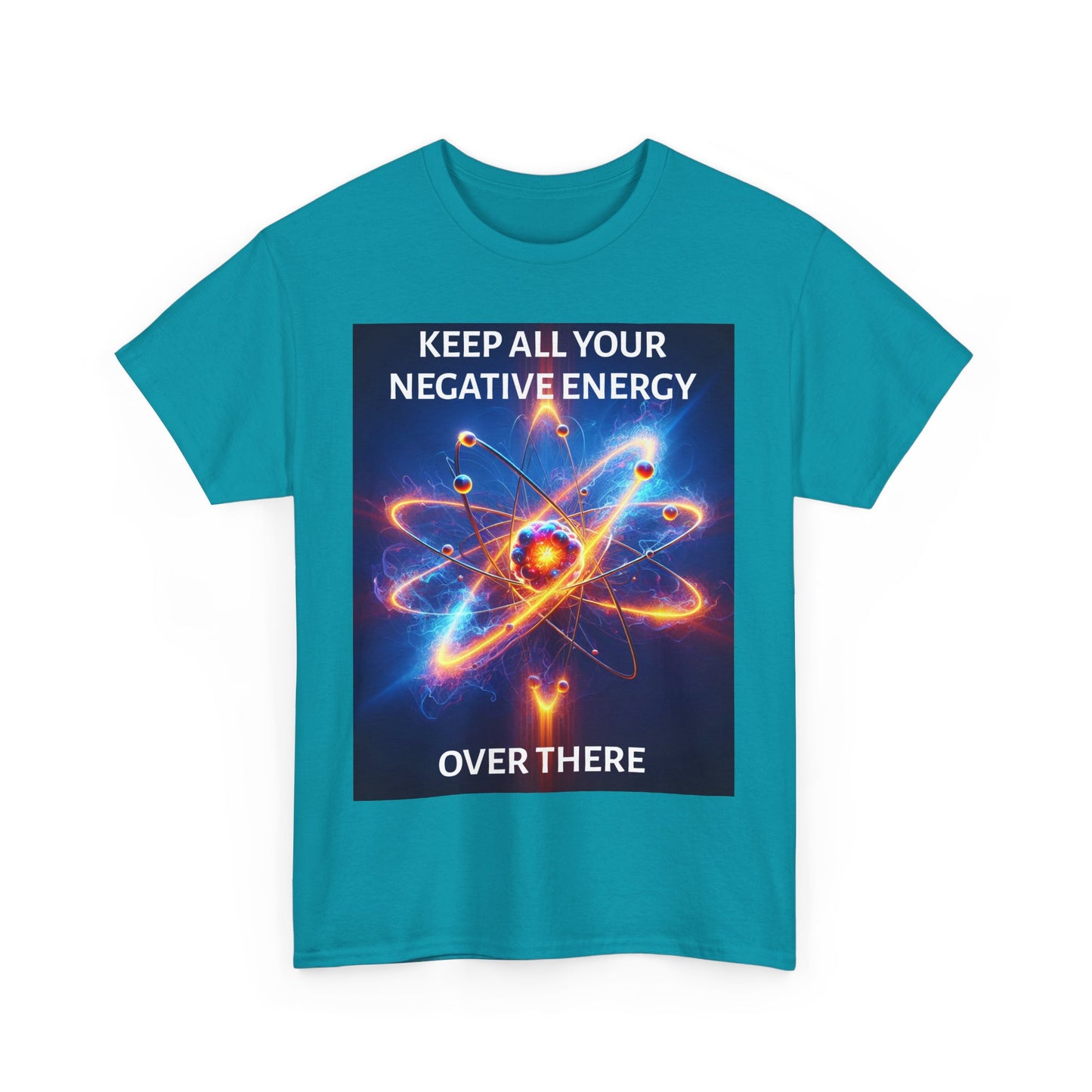 Keep Your Negative Energy Unisex Heavy Cotton Tee - Positive Vibes Only Shirt