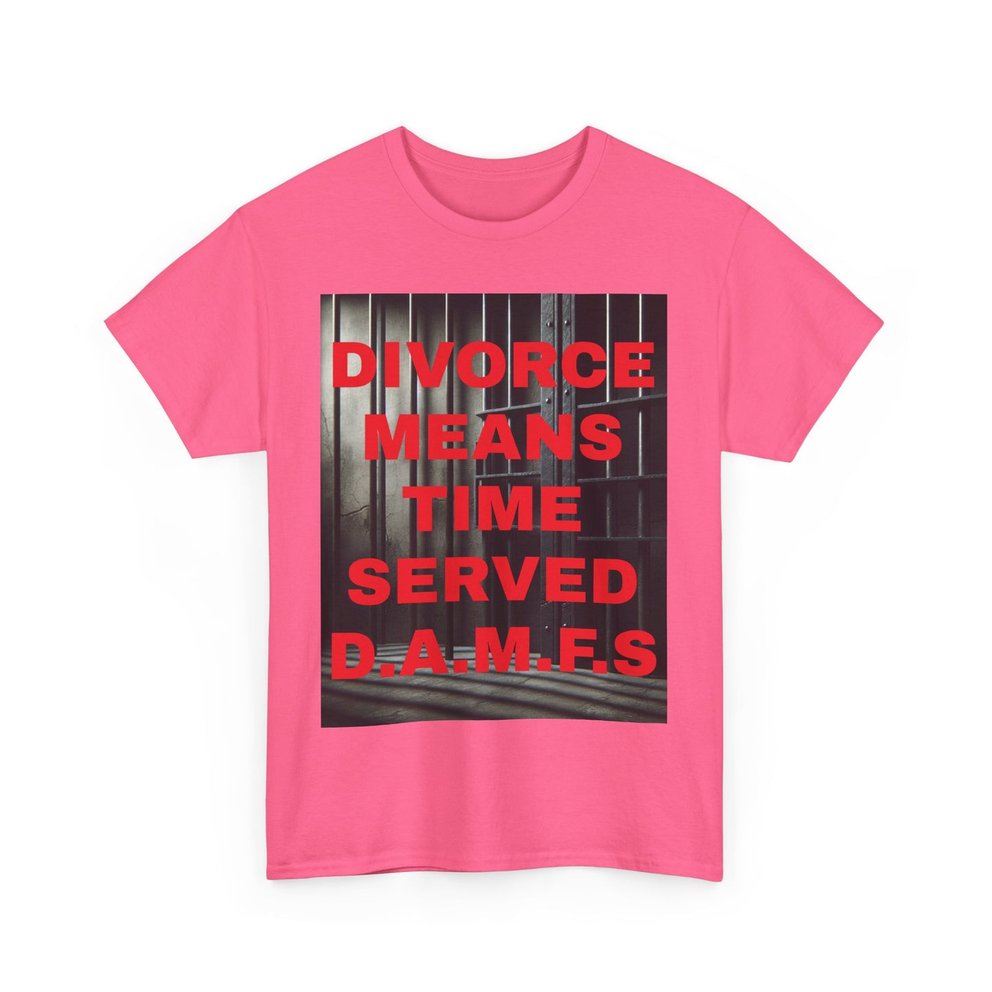 Divorce Humor "Divorce Means Time Served"