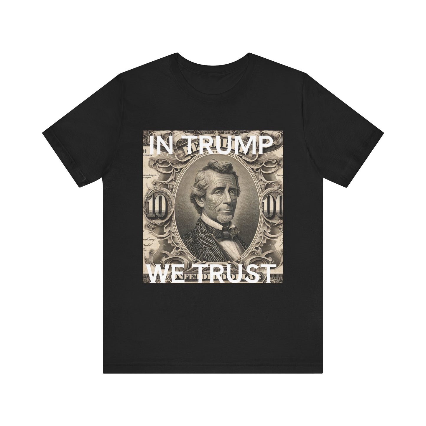 IN TRUMP WE TRUST