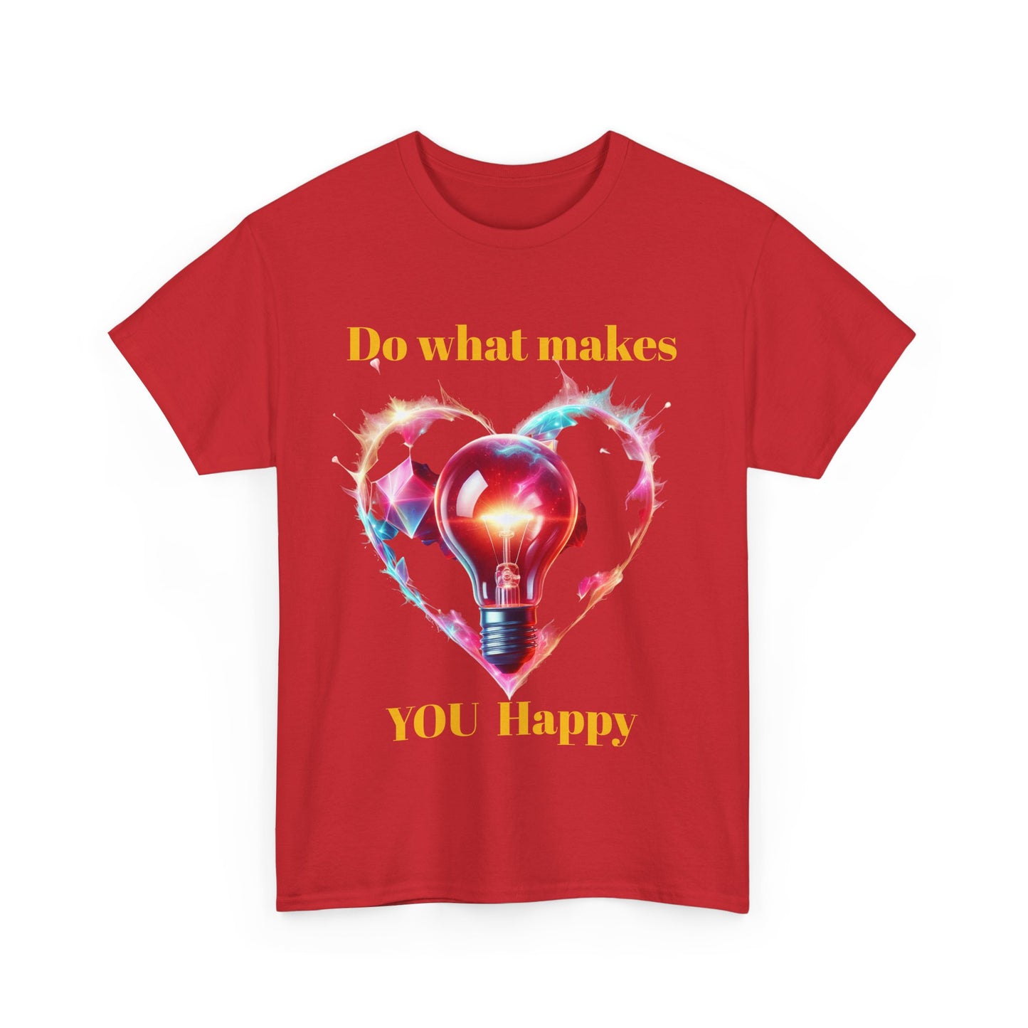 Inspirational Unisex Heavy Cotton Tee - "Do What Makes You Happy"