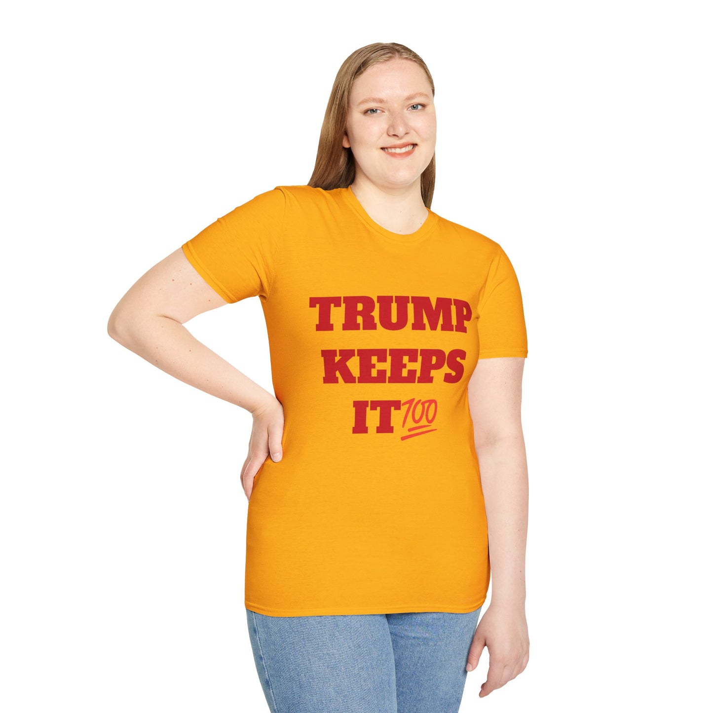 TRUMP KEEPS IT 100