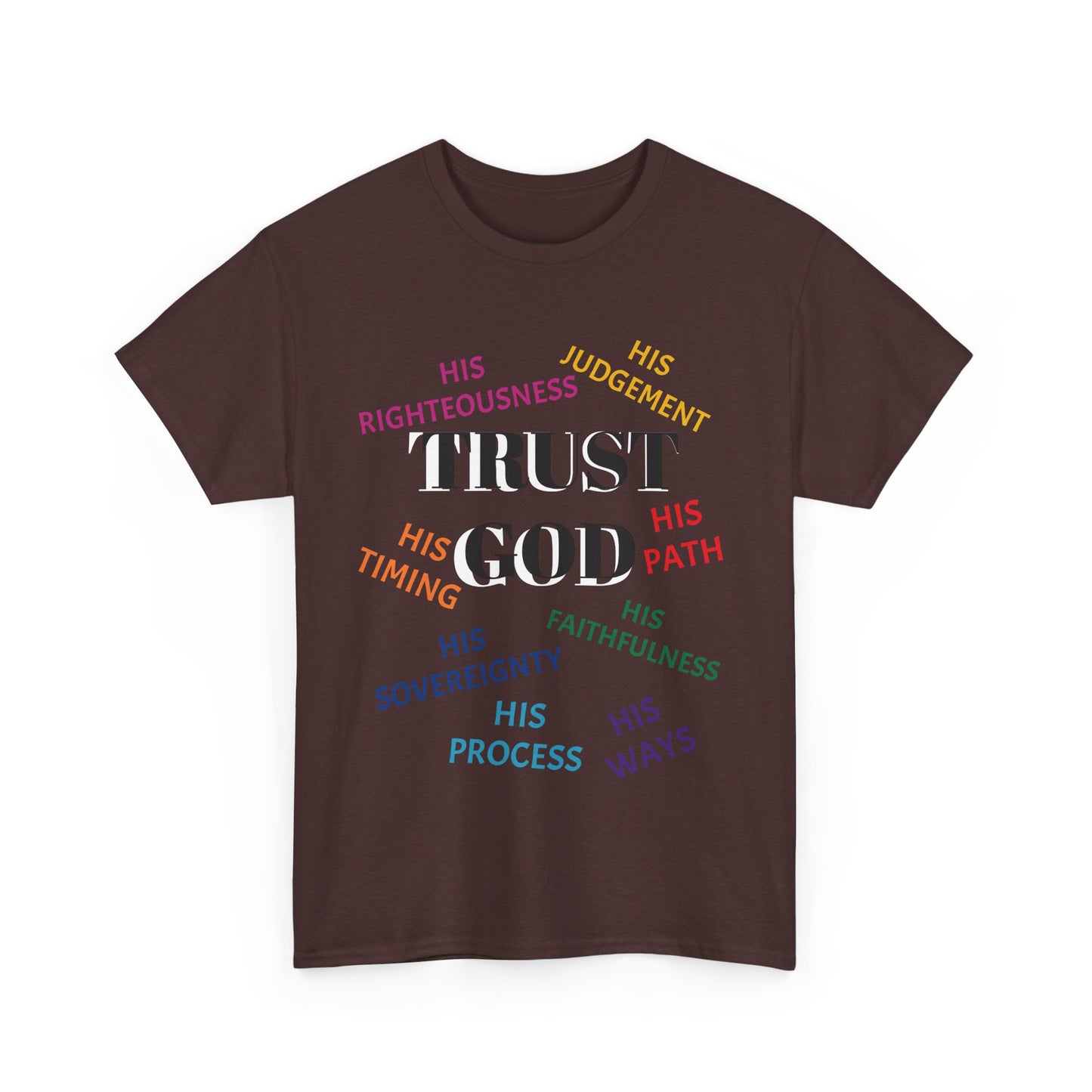 Trust God - Inspirational Faith Shirt
