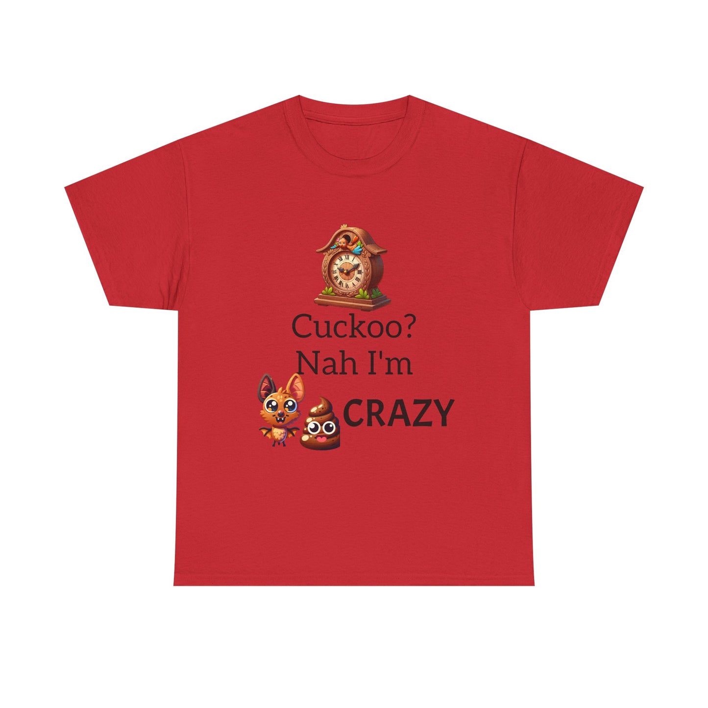 Cuckoo Crazy Unisex Tee, Funny T-Shirt, Gift for Animal Lovers, Casual Everyday Wear, Unique Humor Shirt