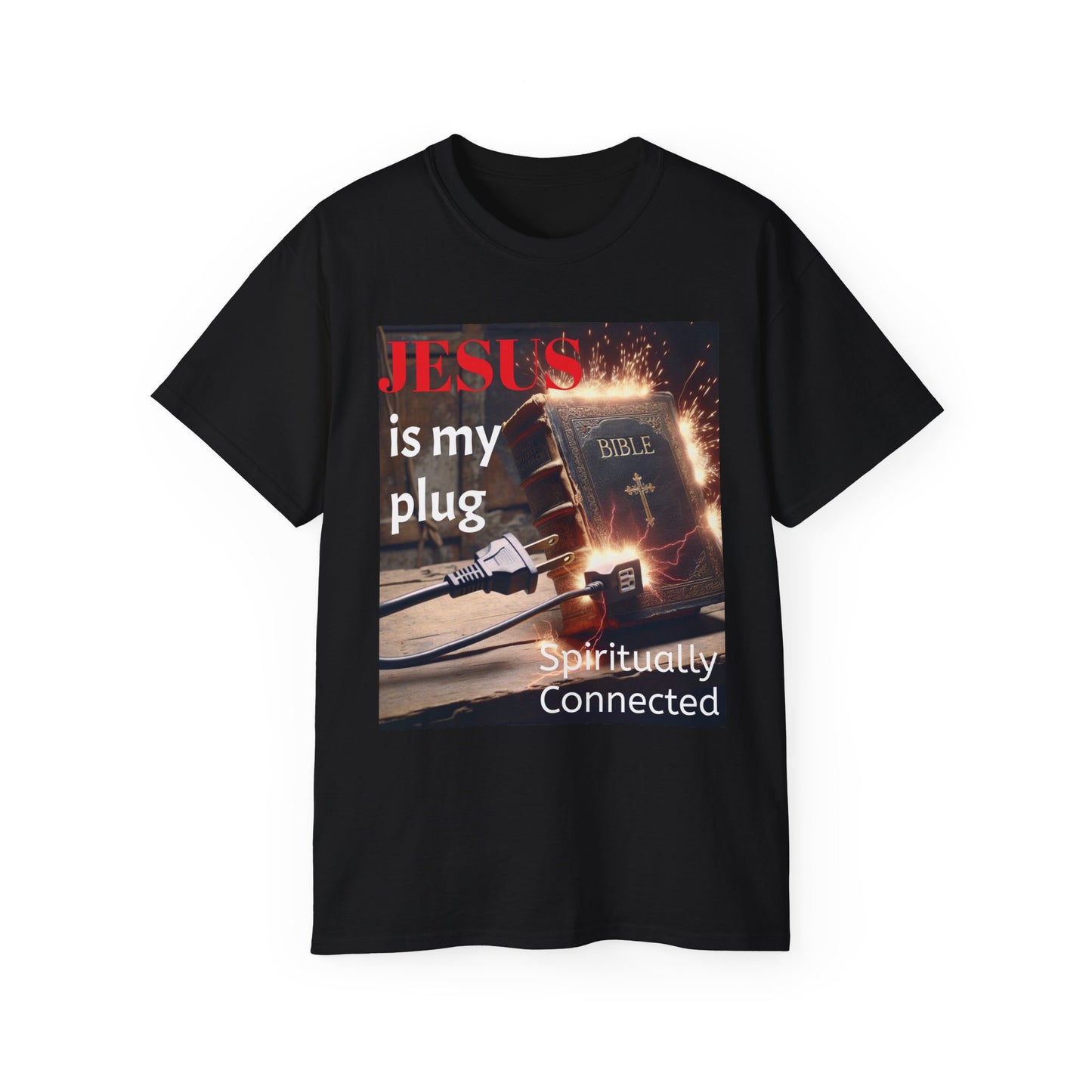 Spiritual Connection Tee: 'Jesus is My Plug' Unisex Ultra Cotton T-Shirt