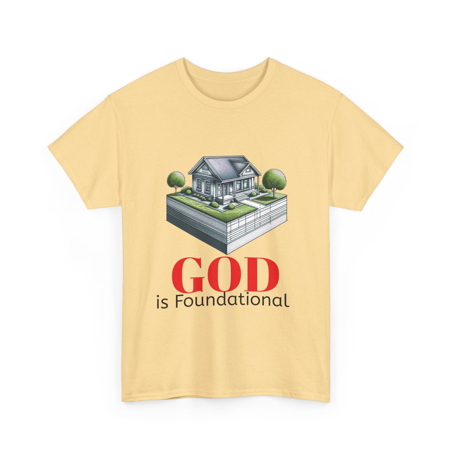 God is Foundational Unisex Heavy Cotton Tee - Inspirational House Design