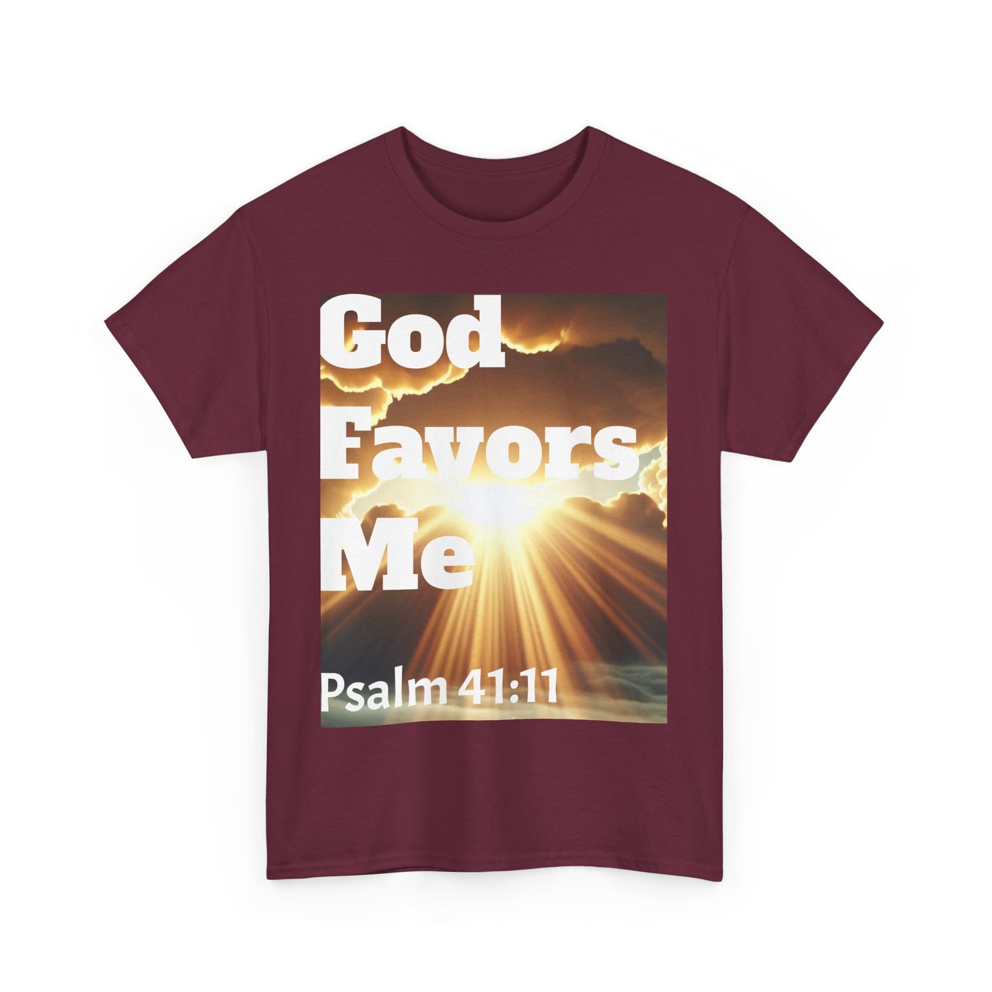 "God Favors Me"