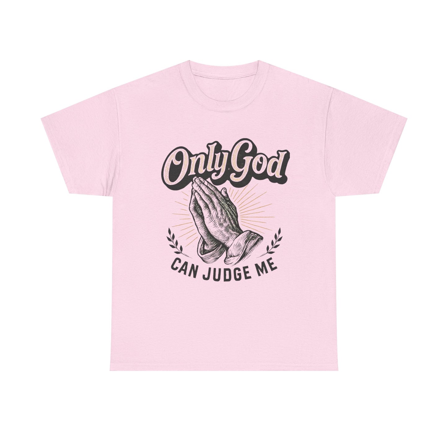Only God can Judge me Unisex Heavy Cotton Tee, Christian Shirt, Faith-Based Apparel, Gift for Believers, Casual T-Shirt, Spiritual Wear