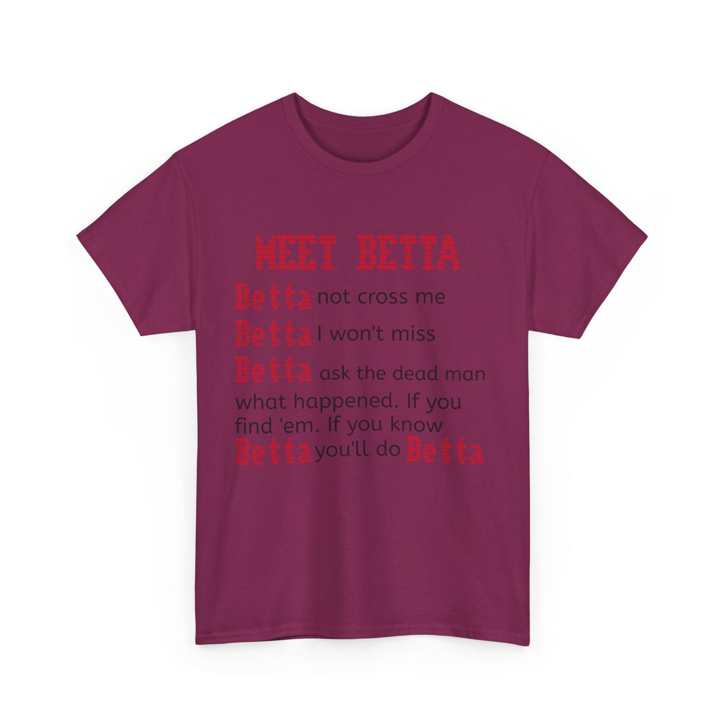 Meet Betta Unisex Heavy Cotton Tee - Fun and Edgy Graphic Tee for Casual Wear