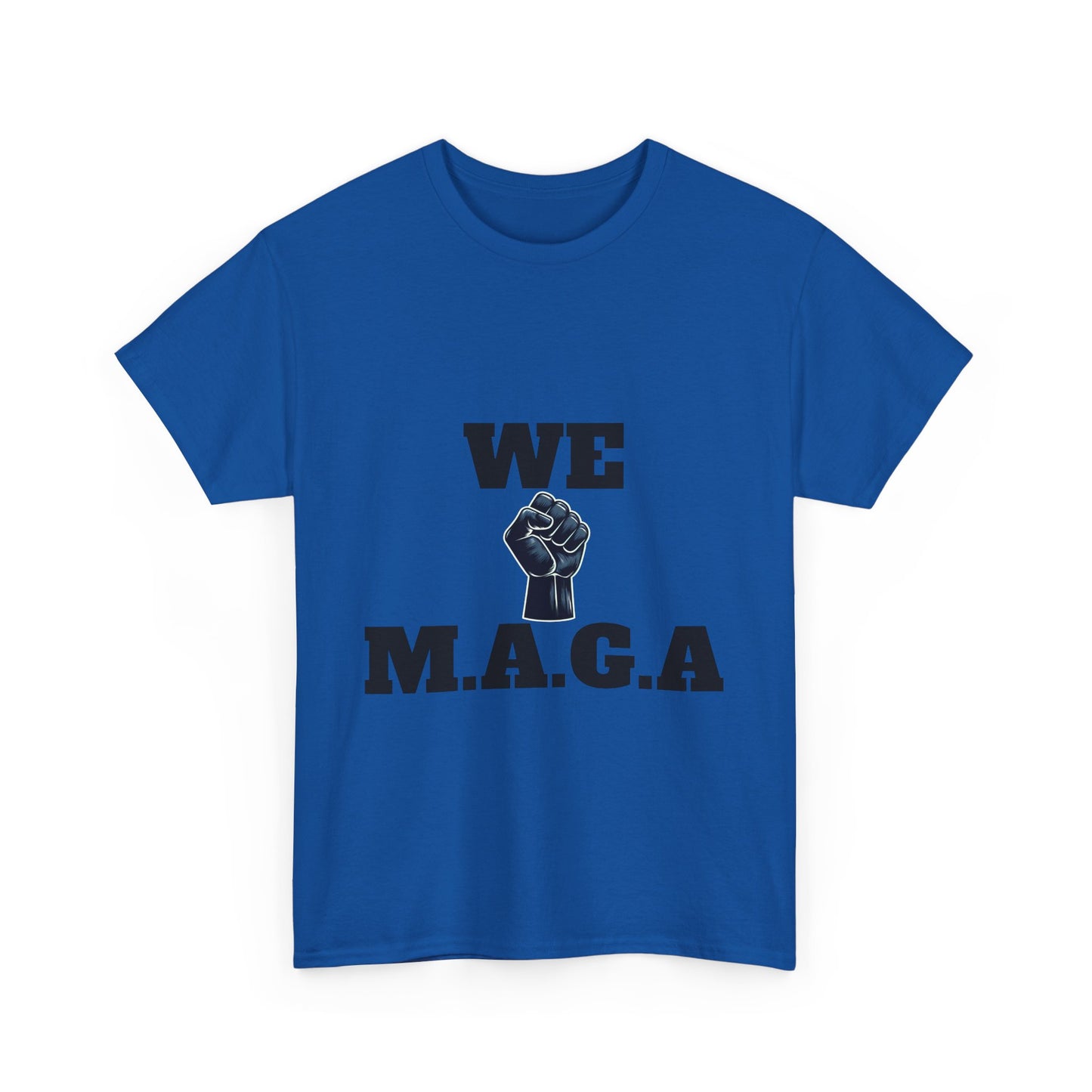 WE MAGA