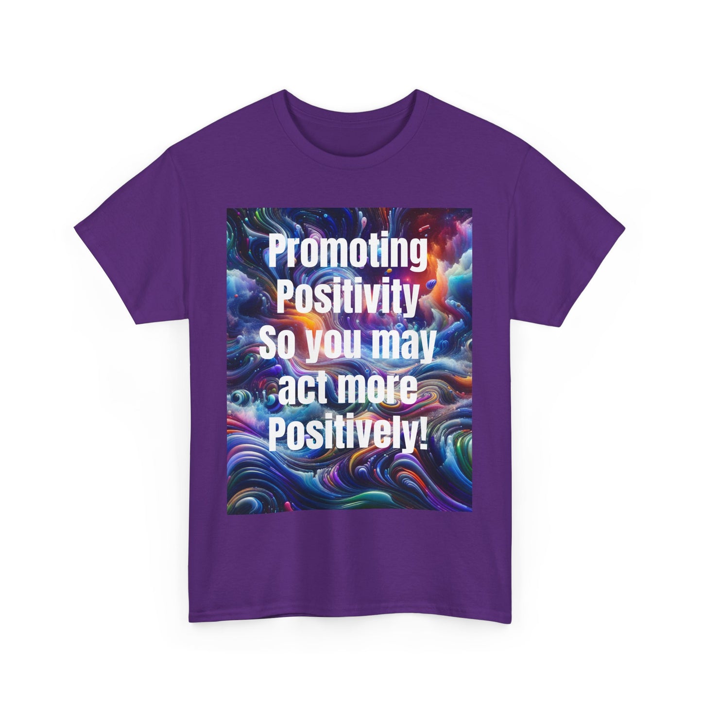 Promoting Positivity - Inspiring Graphic Tee for Everyday Joy