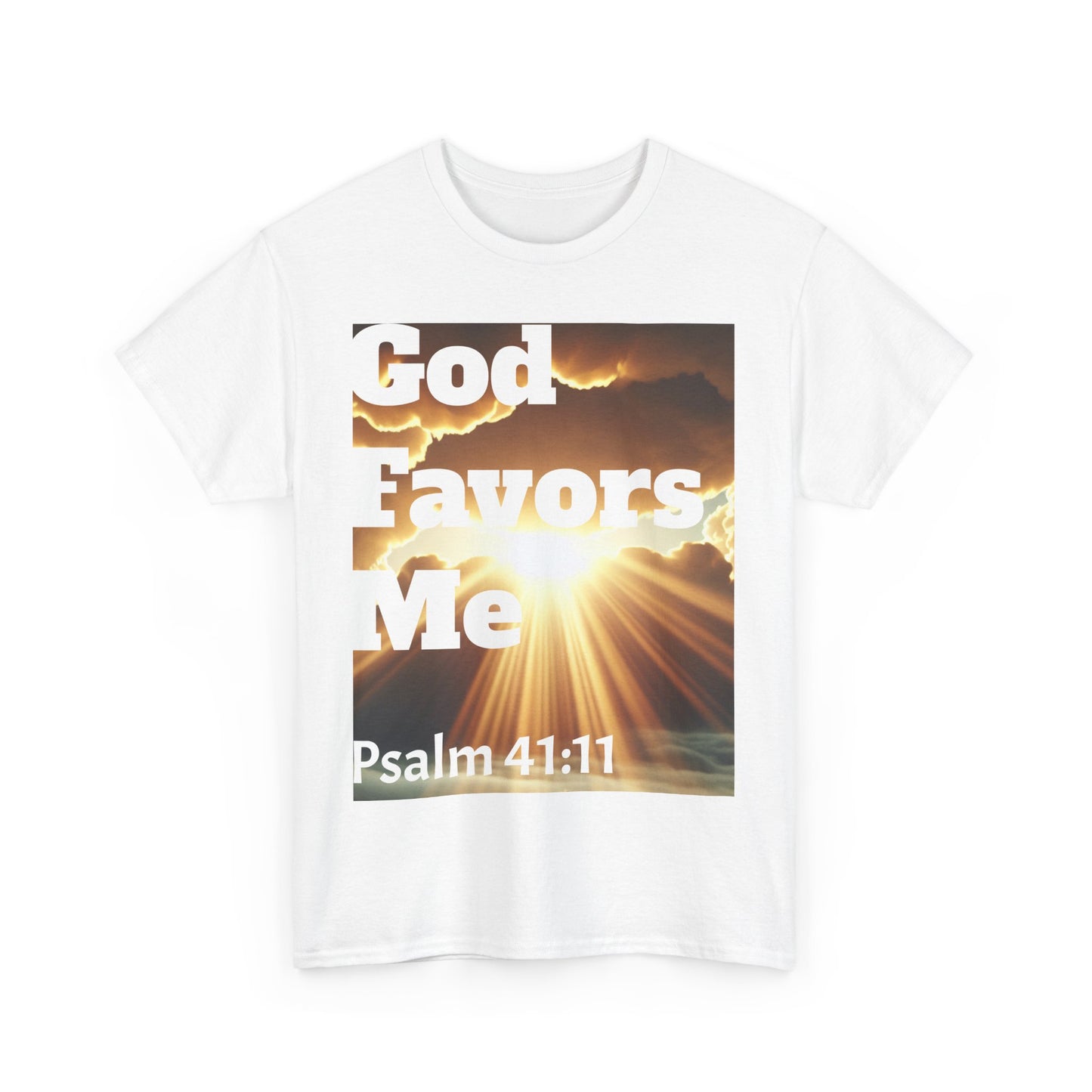 "God Favors Me"